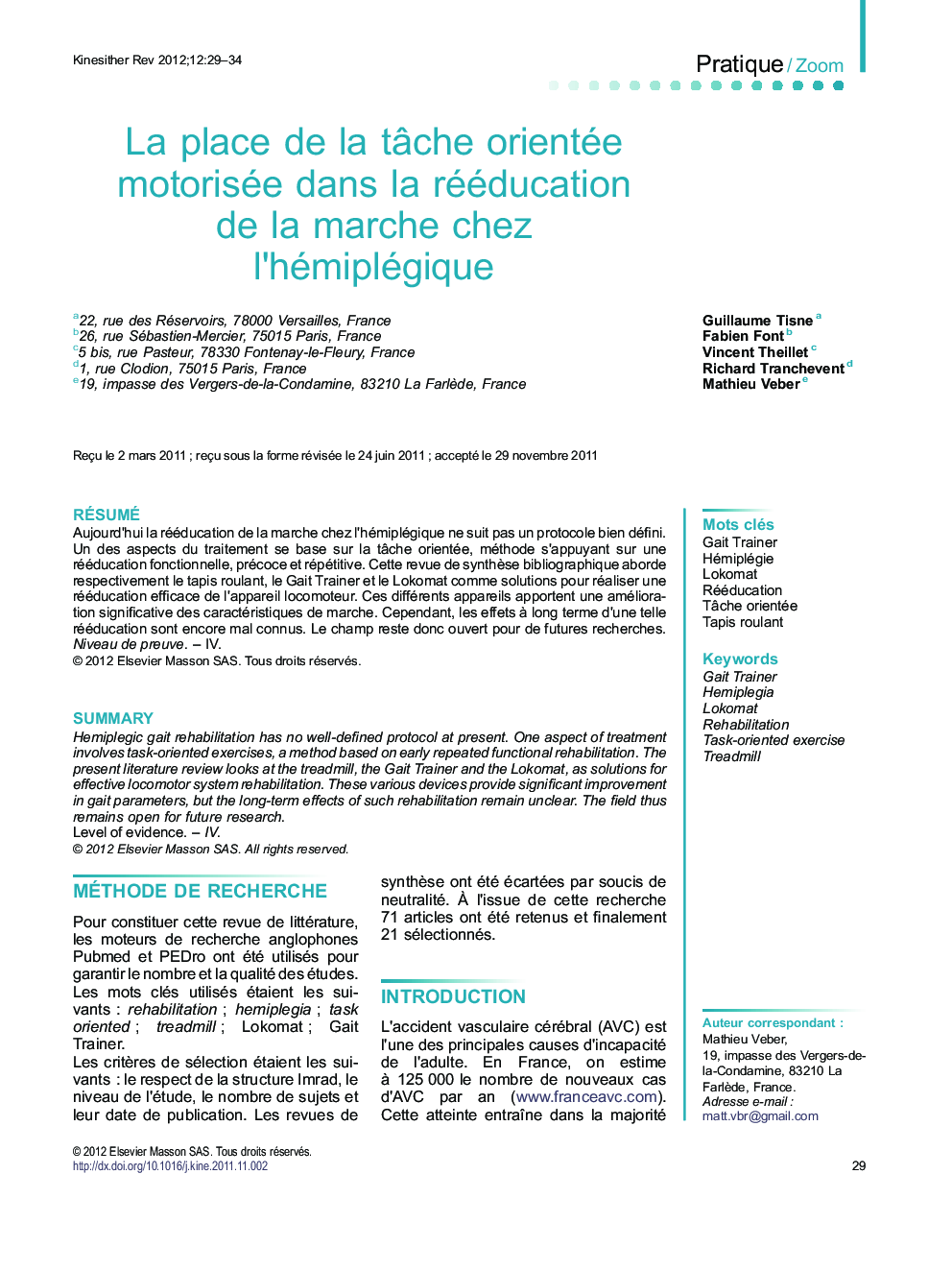 La place de la tâche orientée motorisée dans la rééducation de la marche chez l’hémiplégique