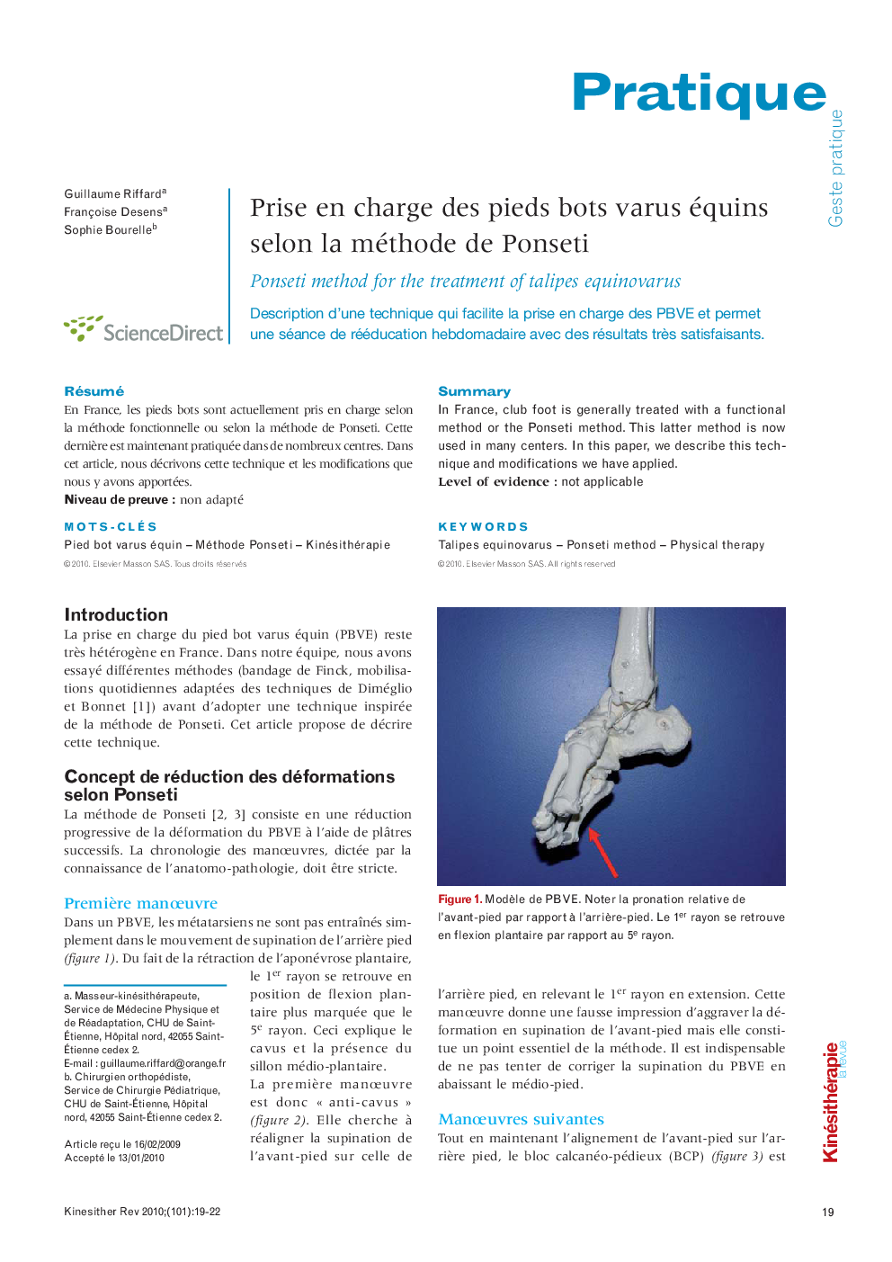  Prise en charge des pieds bots varus équins selon la méthode de Ponseti: Ponseti method for the treatment of talipes equinovarus