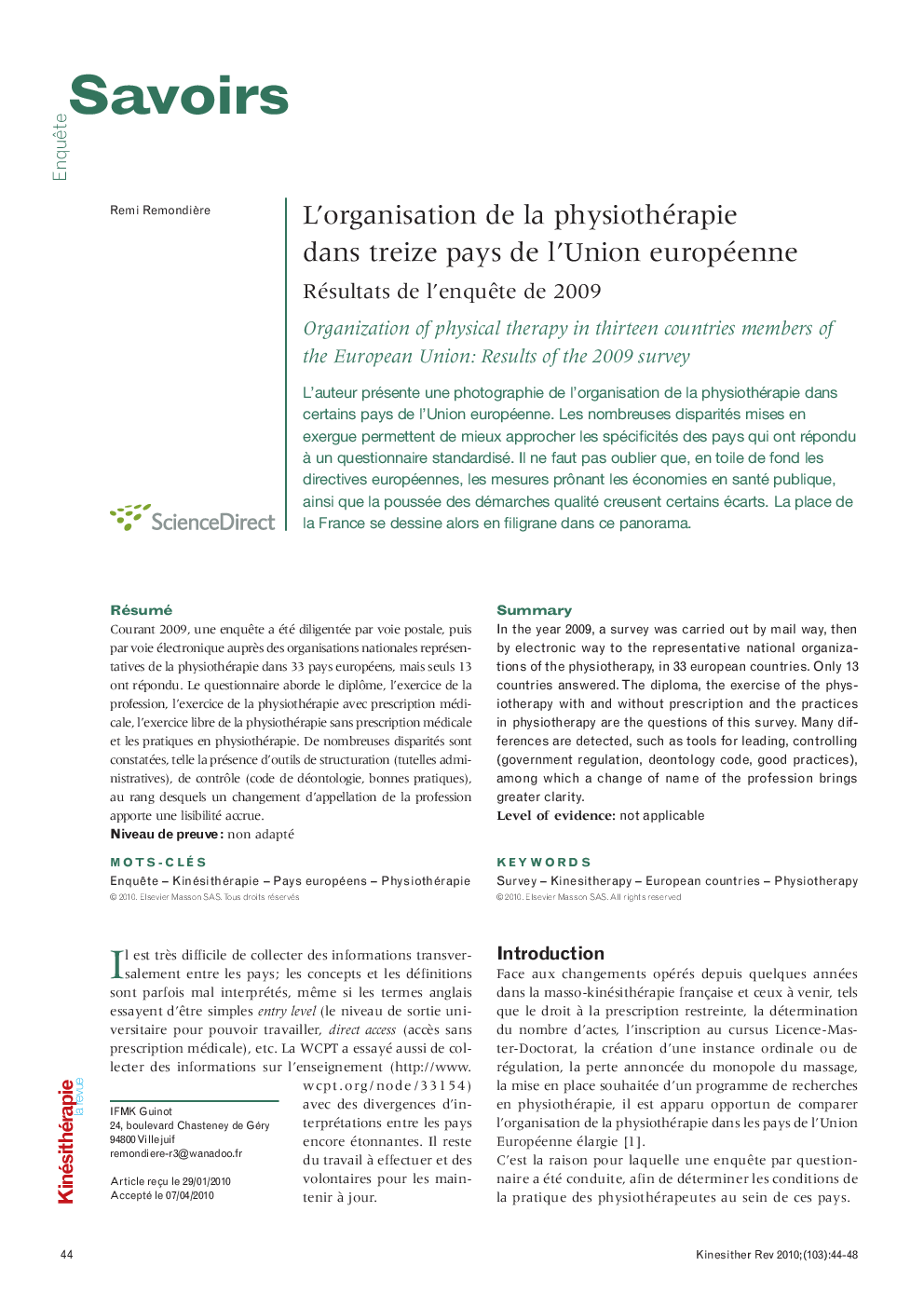  L’organisation de la physiothérapie dans treize pays de l’Union européenne: Résultats de l’enquête de 2009