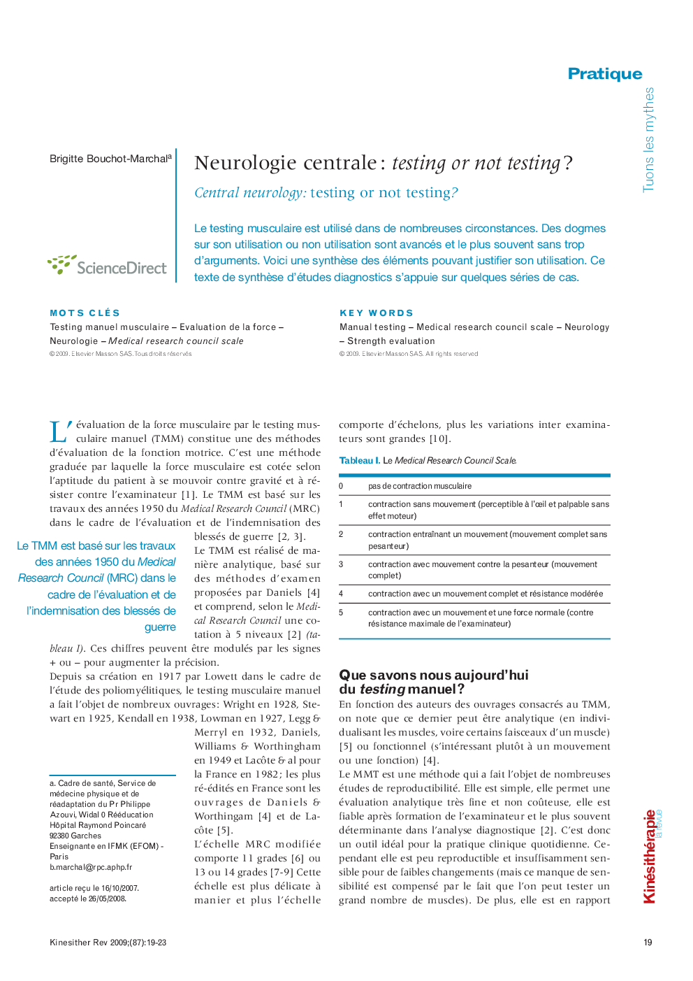  Neurologie centraleÂ : testing or not testingÂ ?