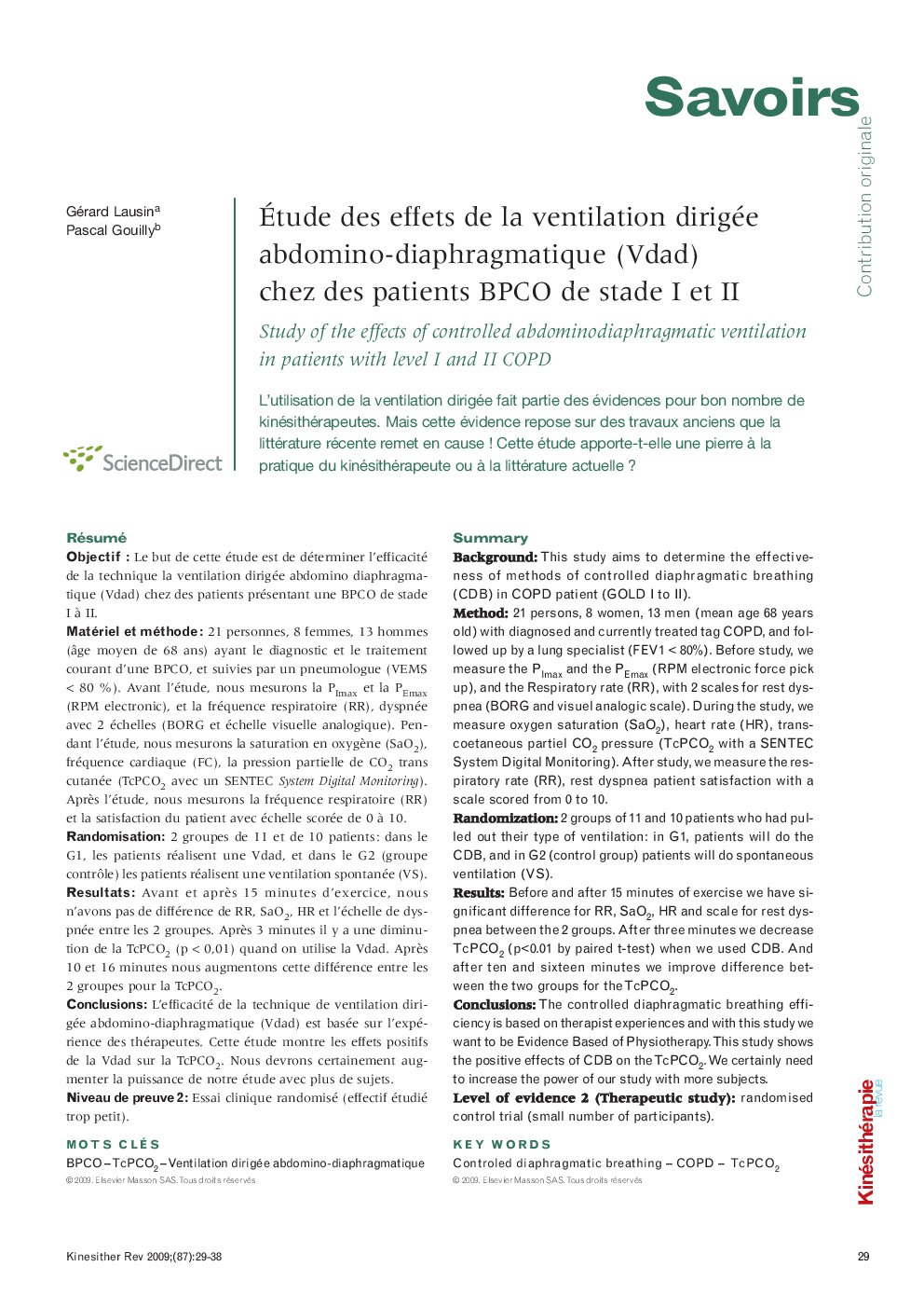  Étude des effets de la ventilation dirigée abdomino-diaphragmatique (Vdad) chez des patients BPCO de stade I et II: Study of the effects of controlled abdominodiaphragmatic ventilation in patients with level I and II COPD