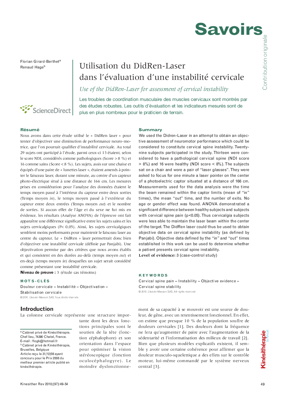  Utilisation du DidRen-Laser dans l’évaluation d’une instabilité cervicale : Use of the DidRen-Laser for assessment of cervical instability