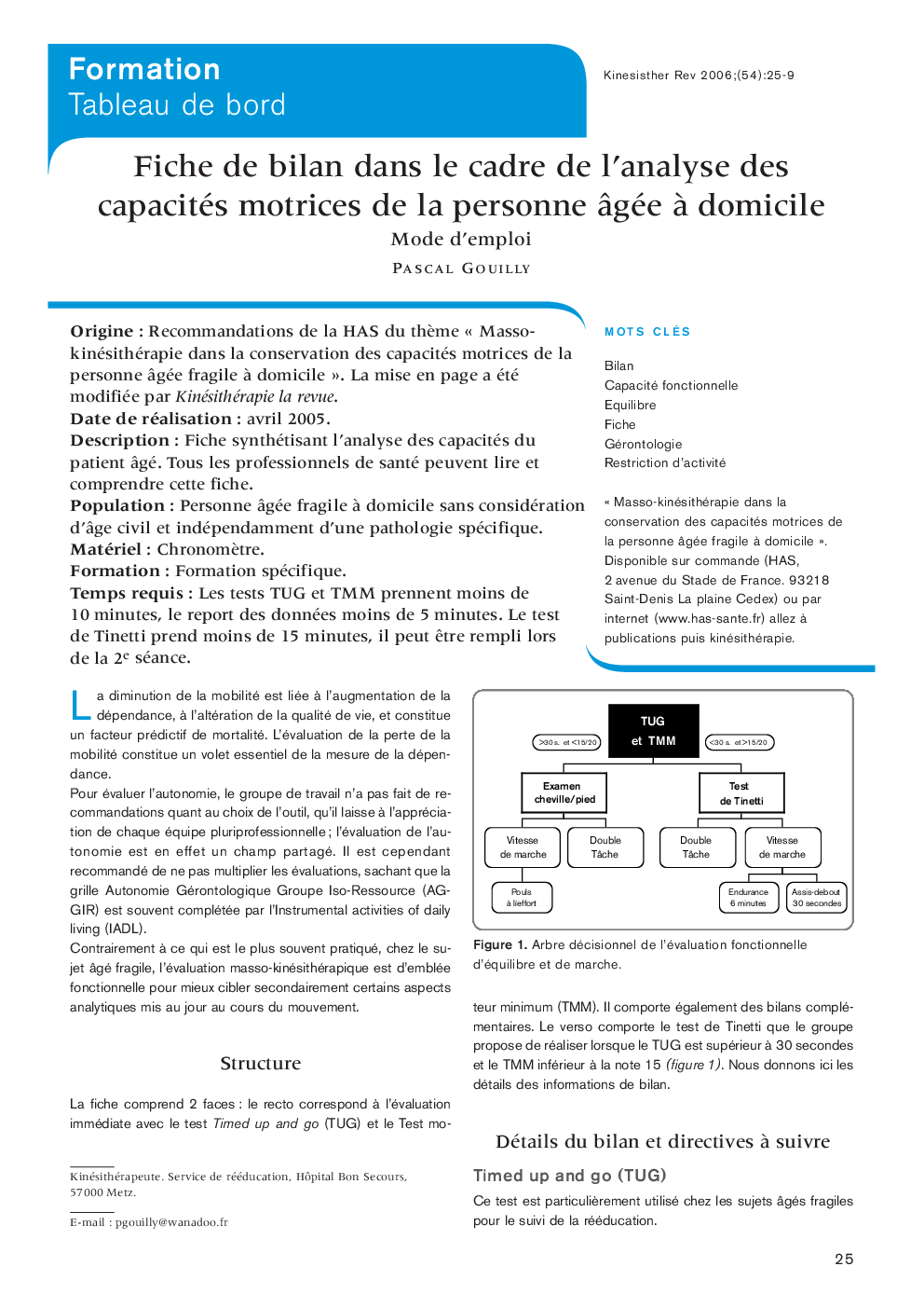 Fiche de bilan dans le cadre de l’analyse des capacités motrices de la personne âgée à domicile: Mode d’emploi