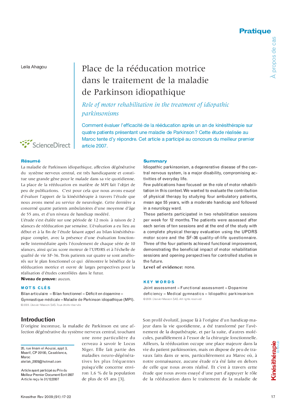  Place de la rééducation motrice dans le traitement de la maladie de Parkinson idiopathique : Role of motor rehabilitation in the treatment of idiopathic parkinsonisms