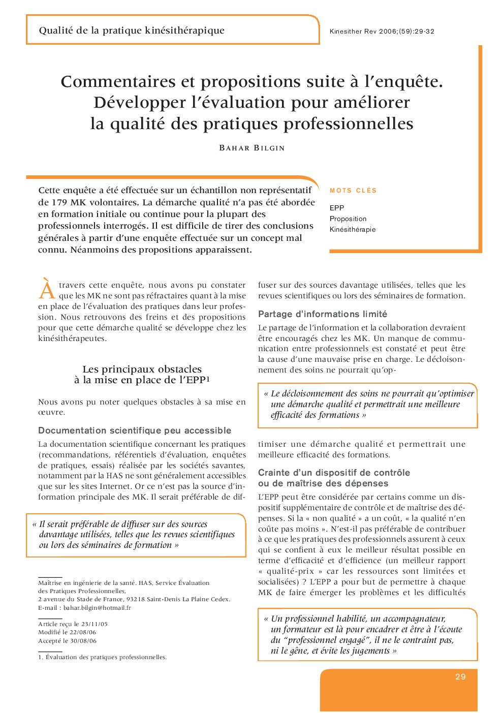 Commentaires et propositions suite à l’enquête. Développer l’évaluation pour améliorer la qualité des pratiques professionnelles