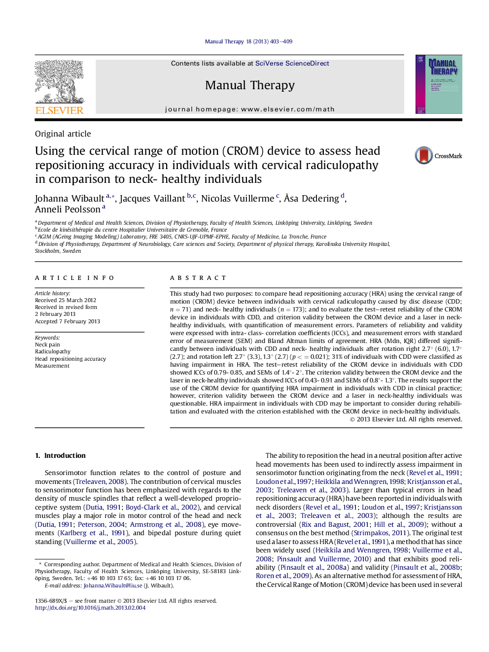 Using the cervical range of motion (CROM) device to assess head repositioning accuracy in individuals with cervical radiculopathy in comparison to neck- healthy individuals