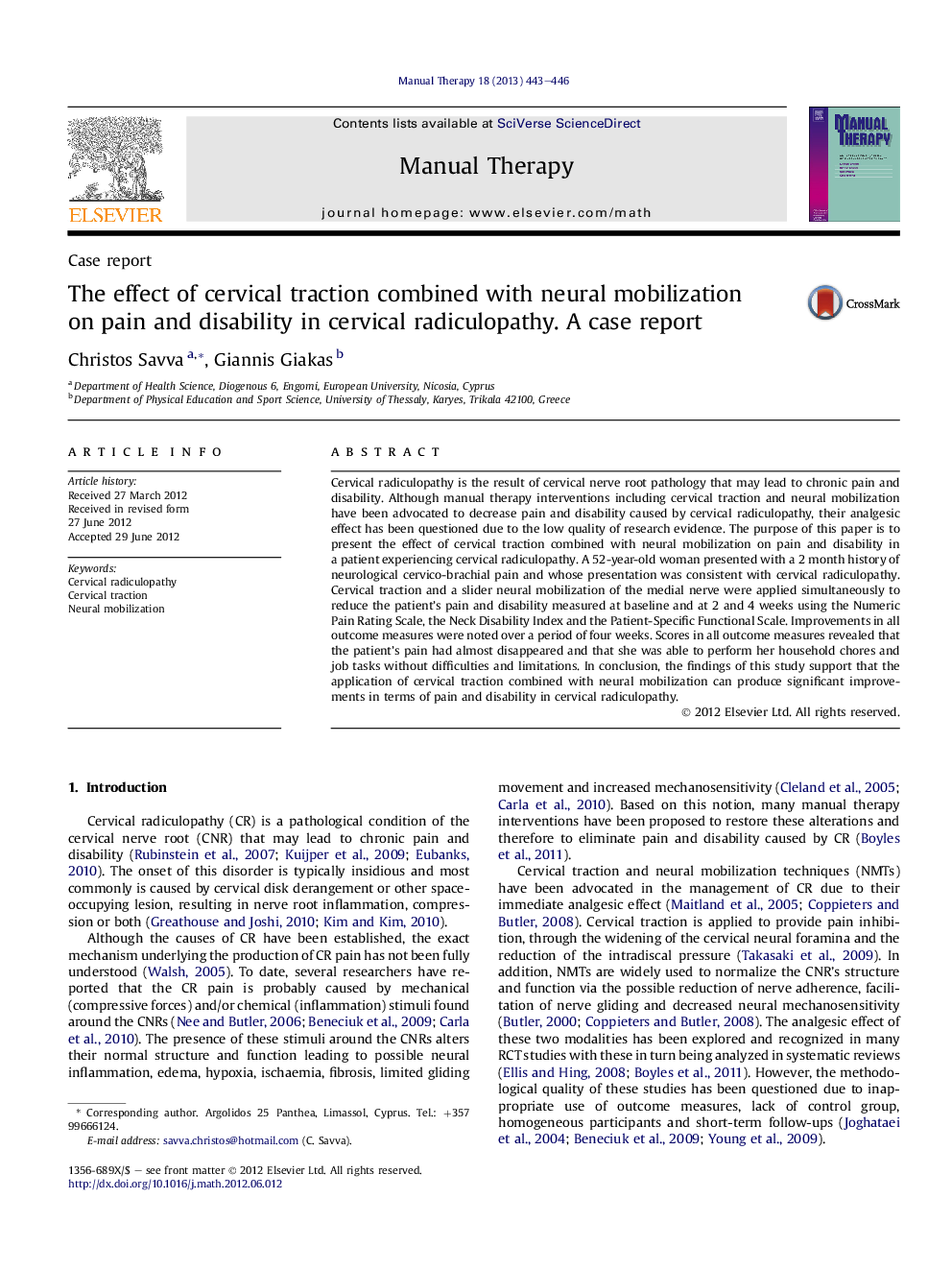 The effect of cervical traction combined with neural mobilization on pain and disability in cervical radiculopathy. A case report