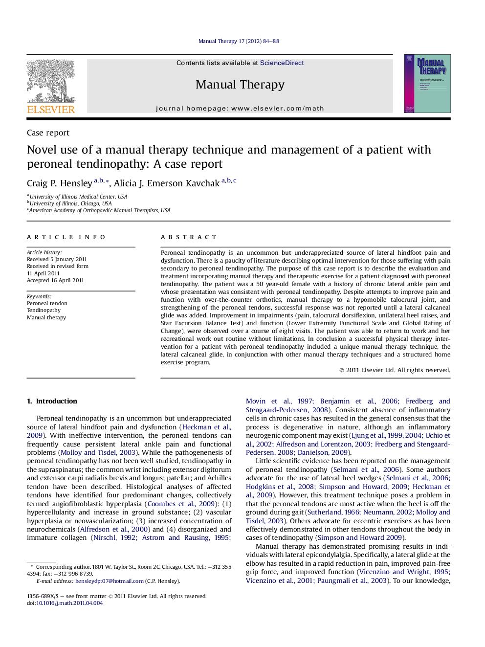 Novel use of a manual therapy technique and management of a patient with peroneal tendinopathy: A case report