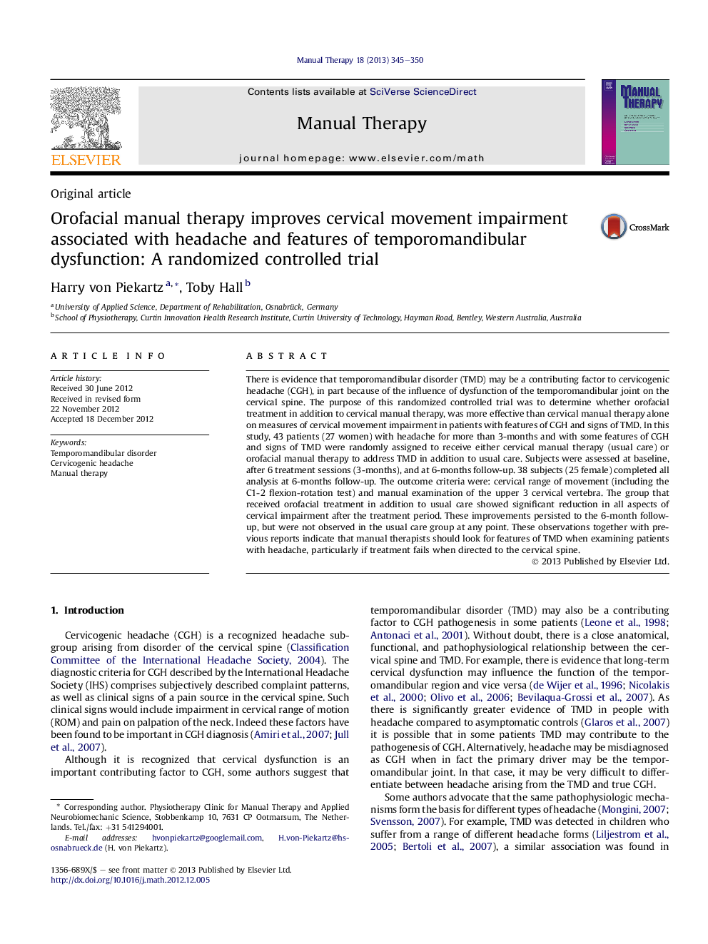 Orofacial manual therapy improves cervical movement impairment associated with headache and features of temporomandibular dysfunction: A randomized controlled trial