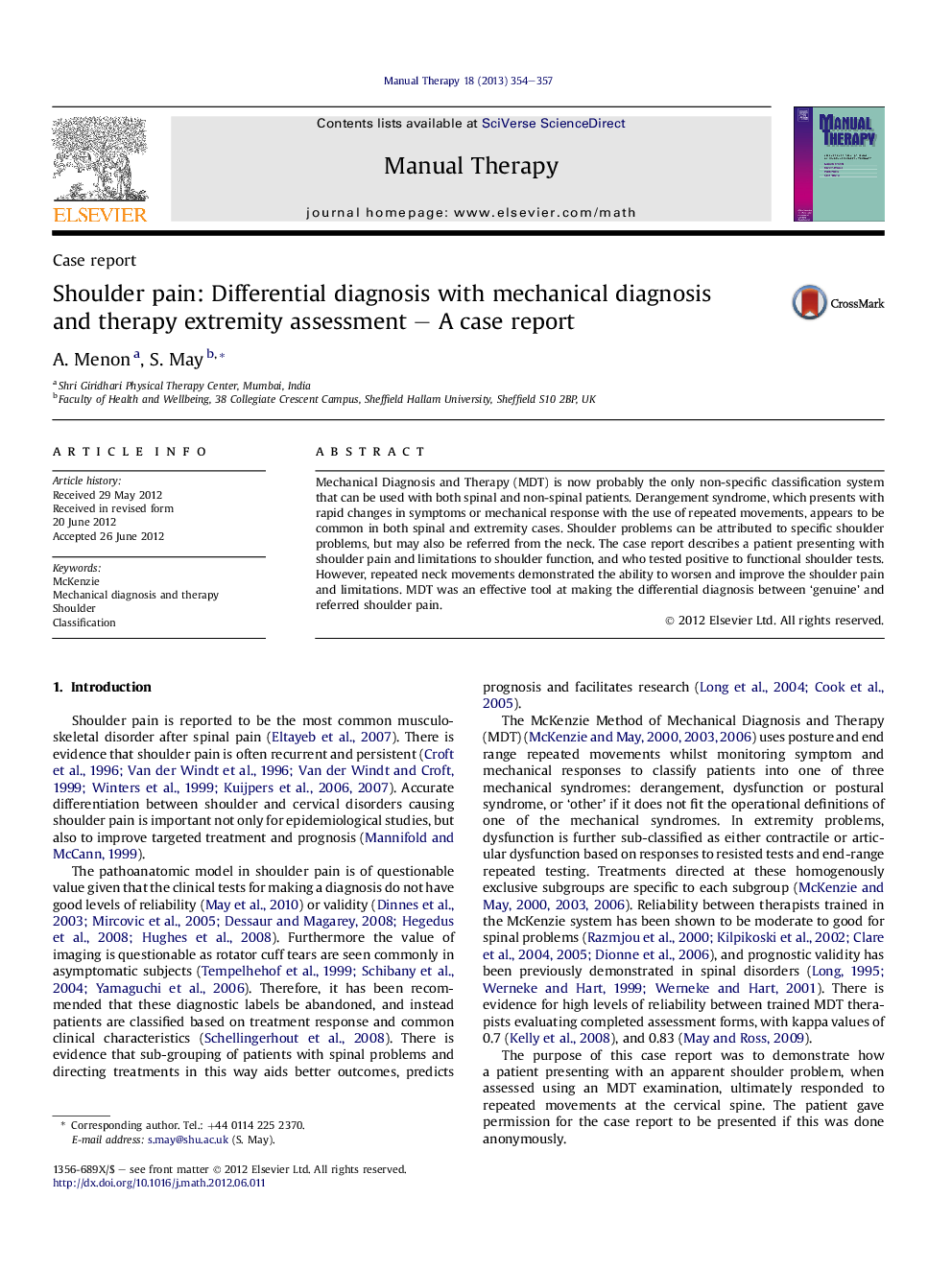 Shoulder pain: Differential diagnosis with mechanical diagnosis and therapy extremity assessment – A case report