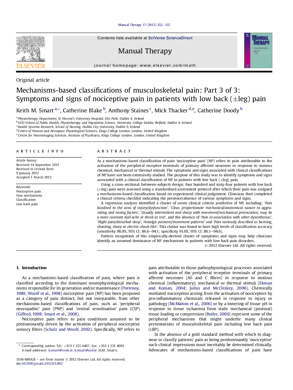 Mechanisms-based classifications of musculoskeletal pain: Part 3 of 3: Symptoms and signs of nociceptive pain in patients with low back (±leg) pain