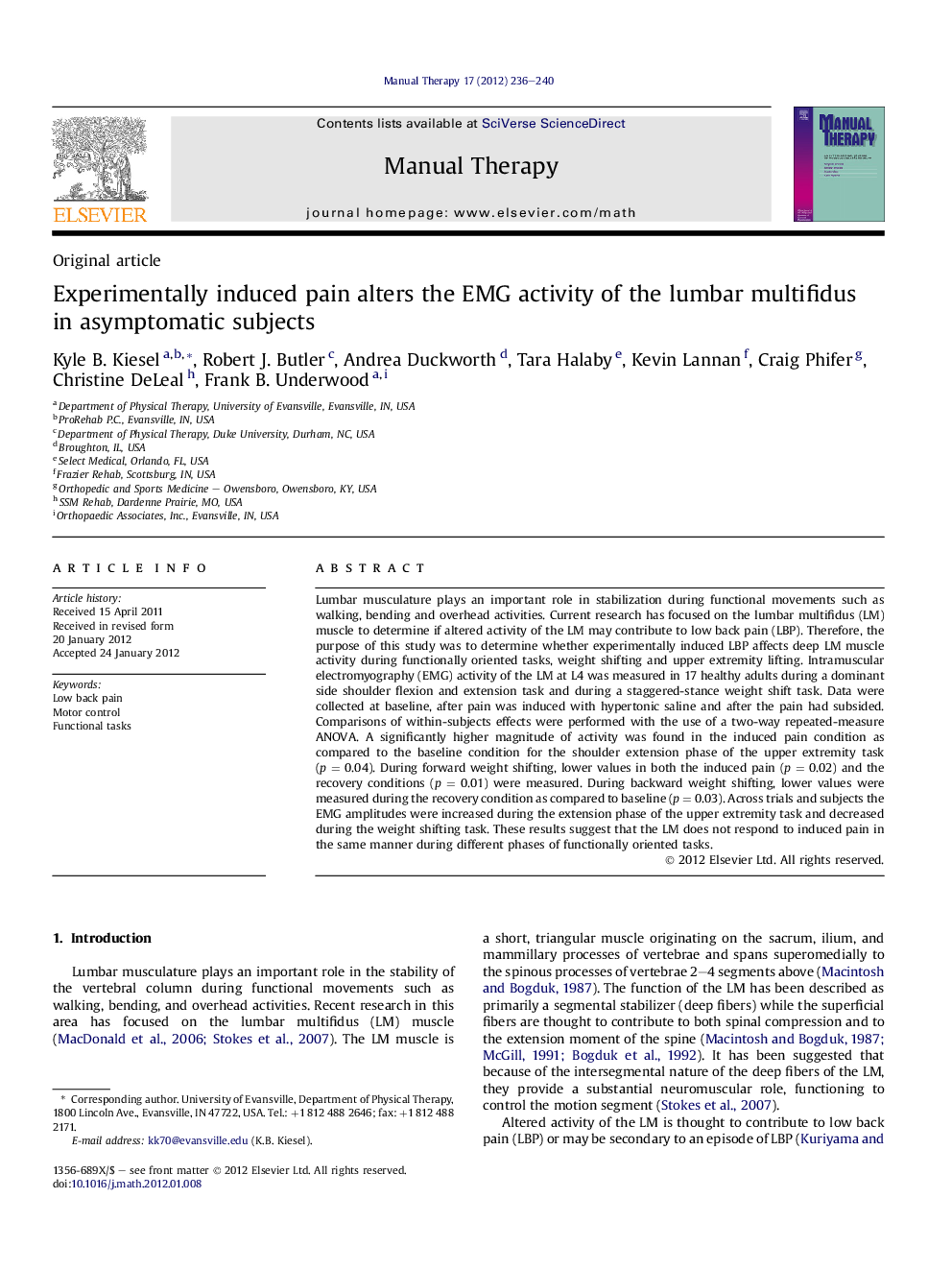 Experimentally induced pain alters the EMG activity of the lumbar multifidus in asymptomatic subjects