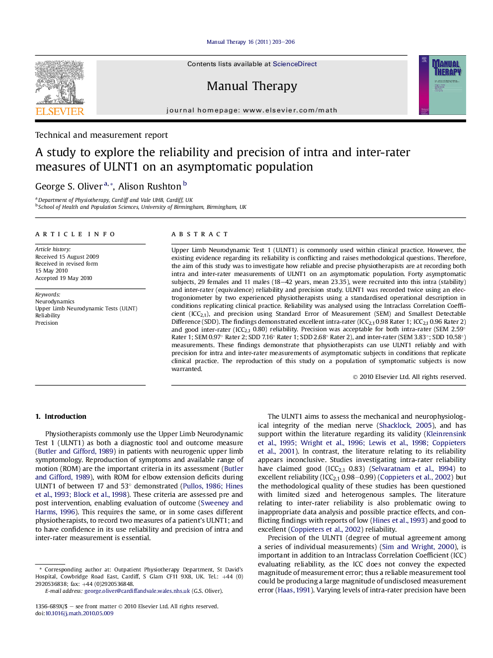 A study to explore the reliability and precision of intra and inter-rater measures of ULNT1 on an asymptomatic population