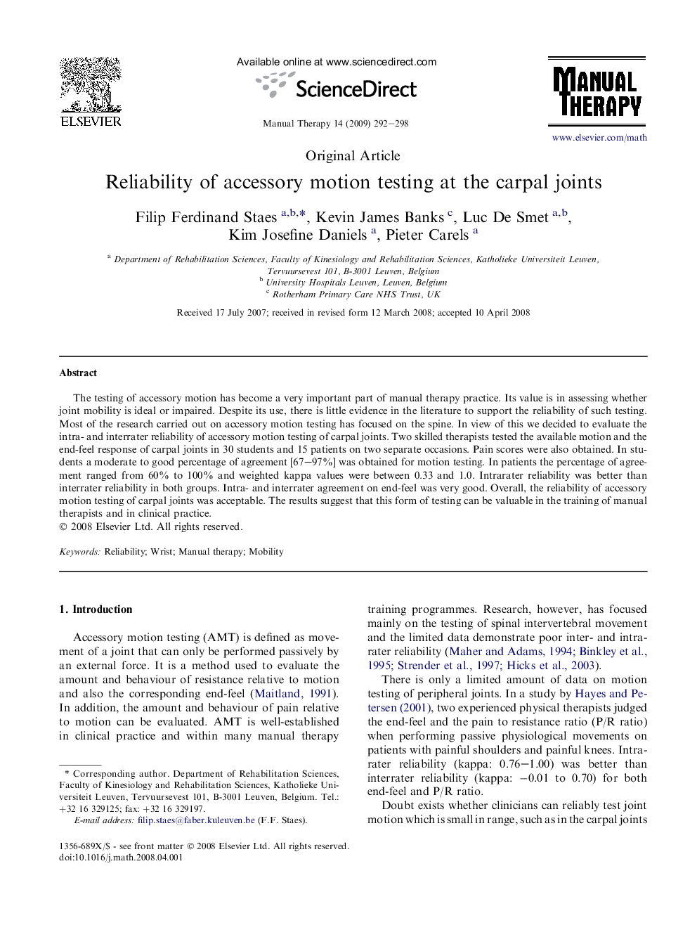 Reliability of accessory motion testing at the carpal joints