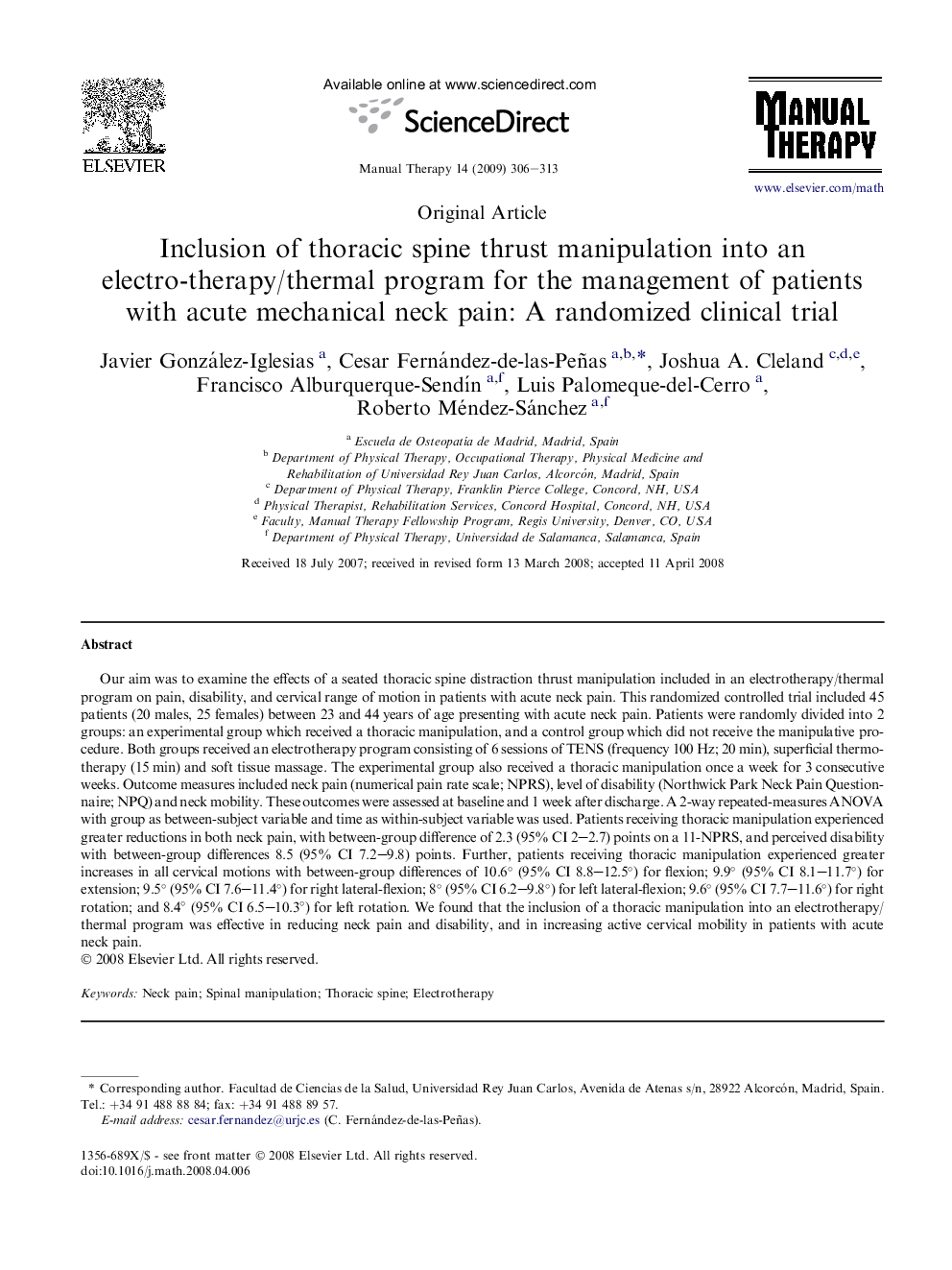 Inclusion of thoracic spine thrust manipulation into an electro-therapy/thermal program for the management of patients with acute mechanical neck pain: A randomized clinical trial