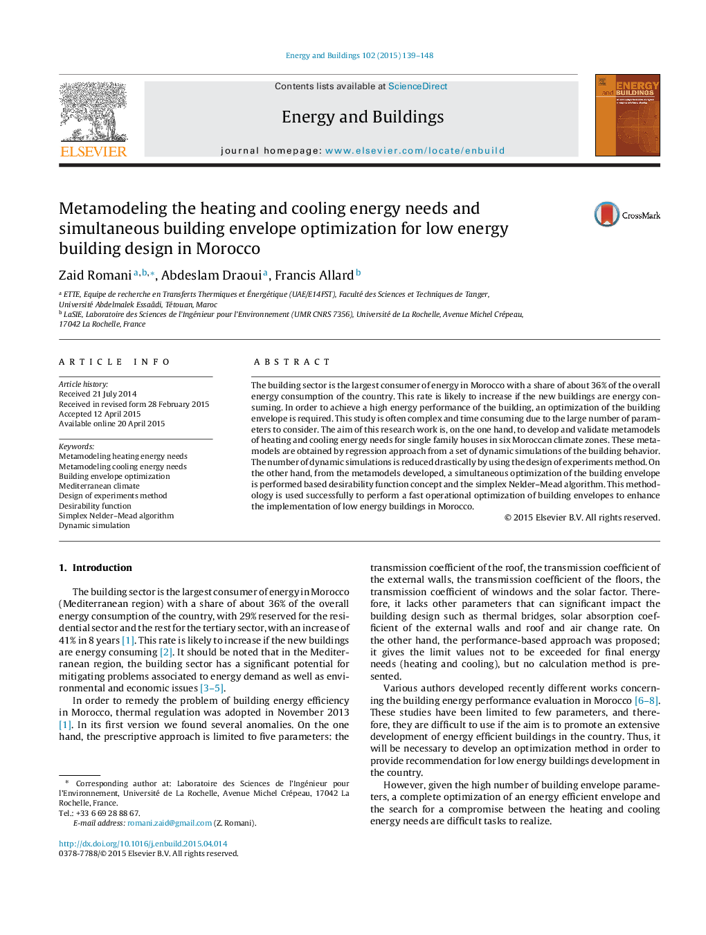 Metamodeling the heating and cooling energy needs and simultaneous building envelope optimization for low energy building design in Morocco