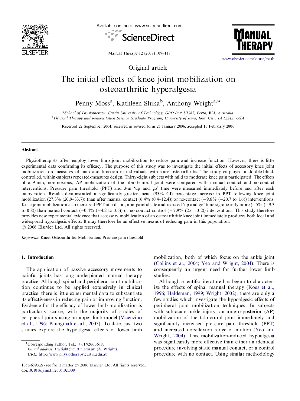 The initial effects of knee joint mobilization on osteoarthritic hyperalgesia