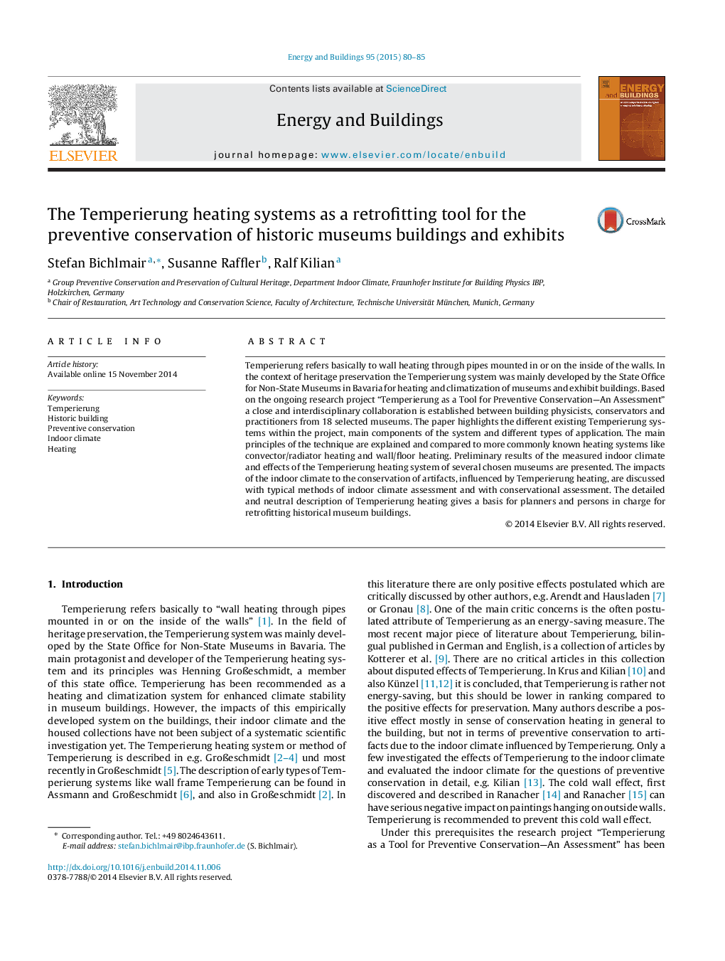 The Temperierung heating systems as a retrofitting tool for the preventive conservation of historic museums buildings and exhibits