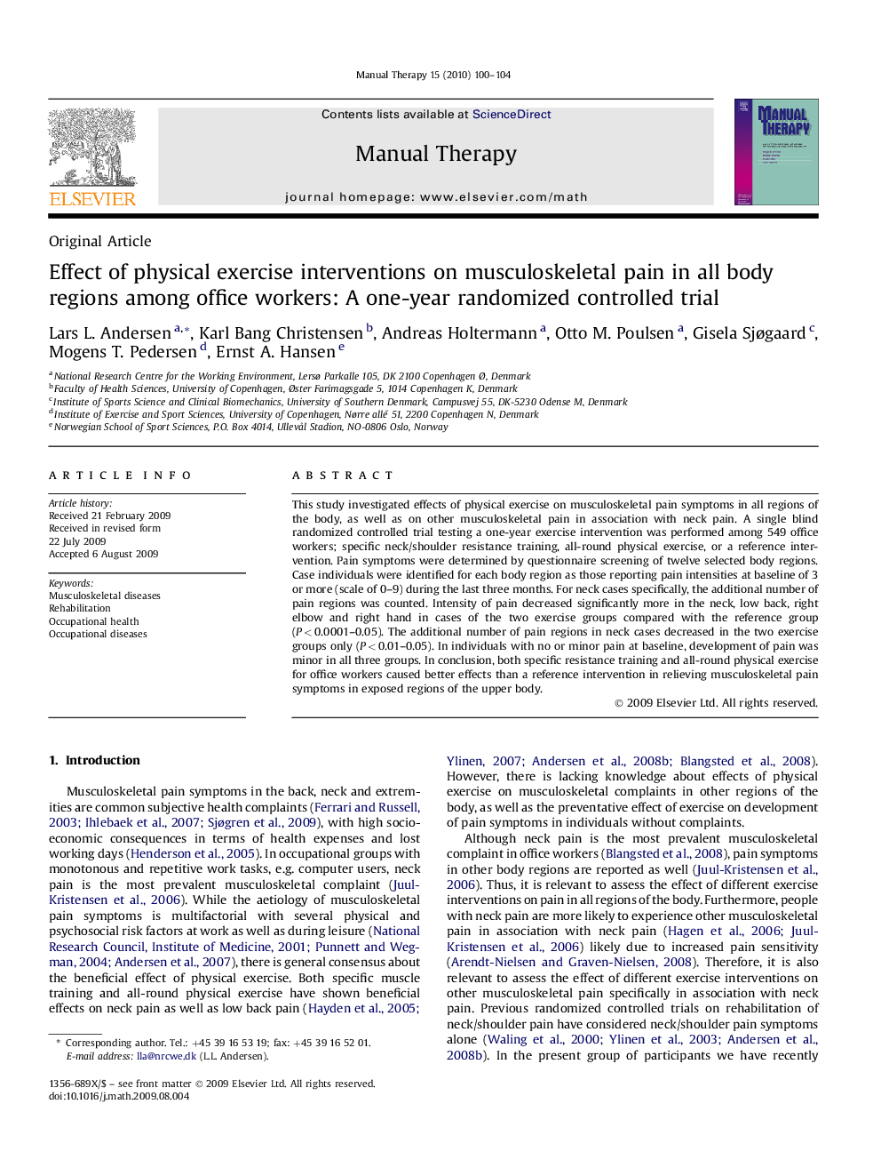 Effect of physical exercise interventions on musculoskeletal pain in all body regions among office workers: A one-year randomized controlled trial