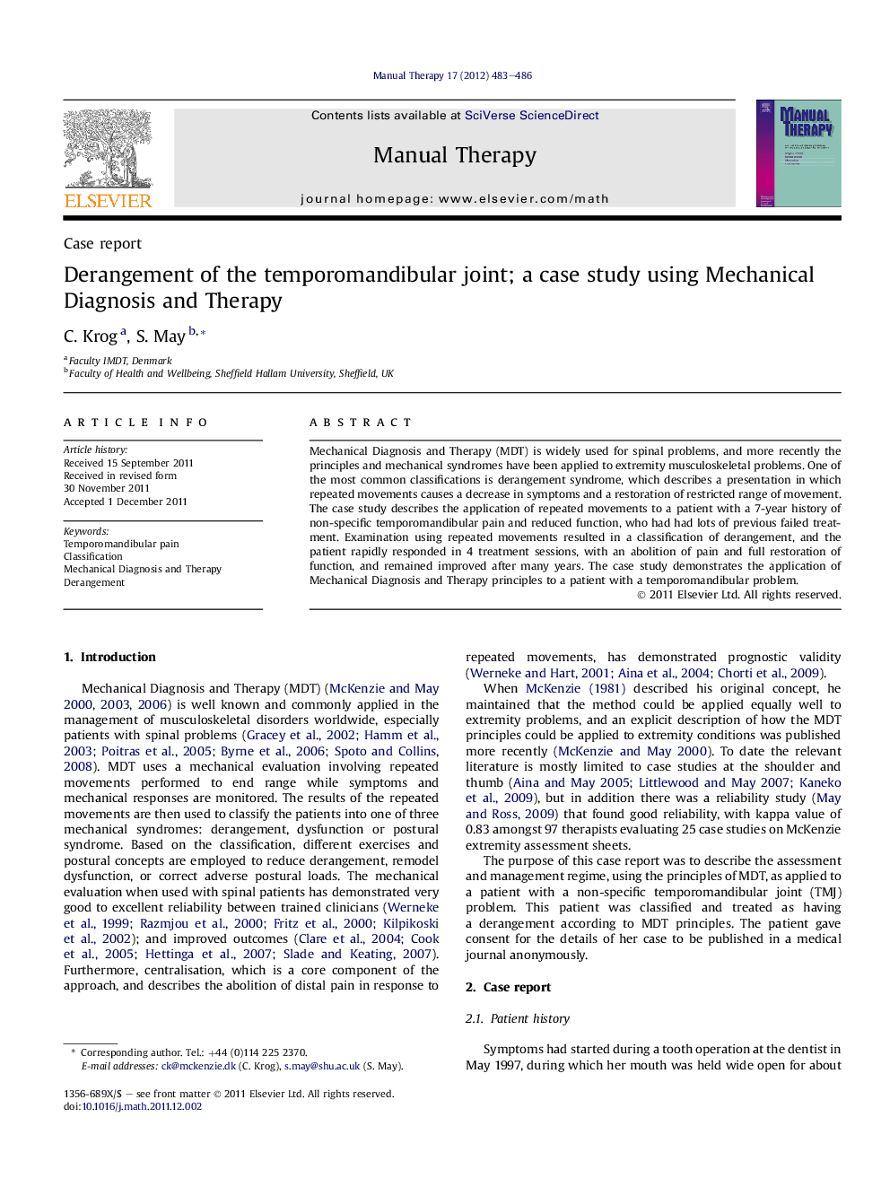 Derangement of the temporomandibular joint; a case study using Mechanical Diagnosis and Therapy