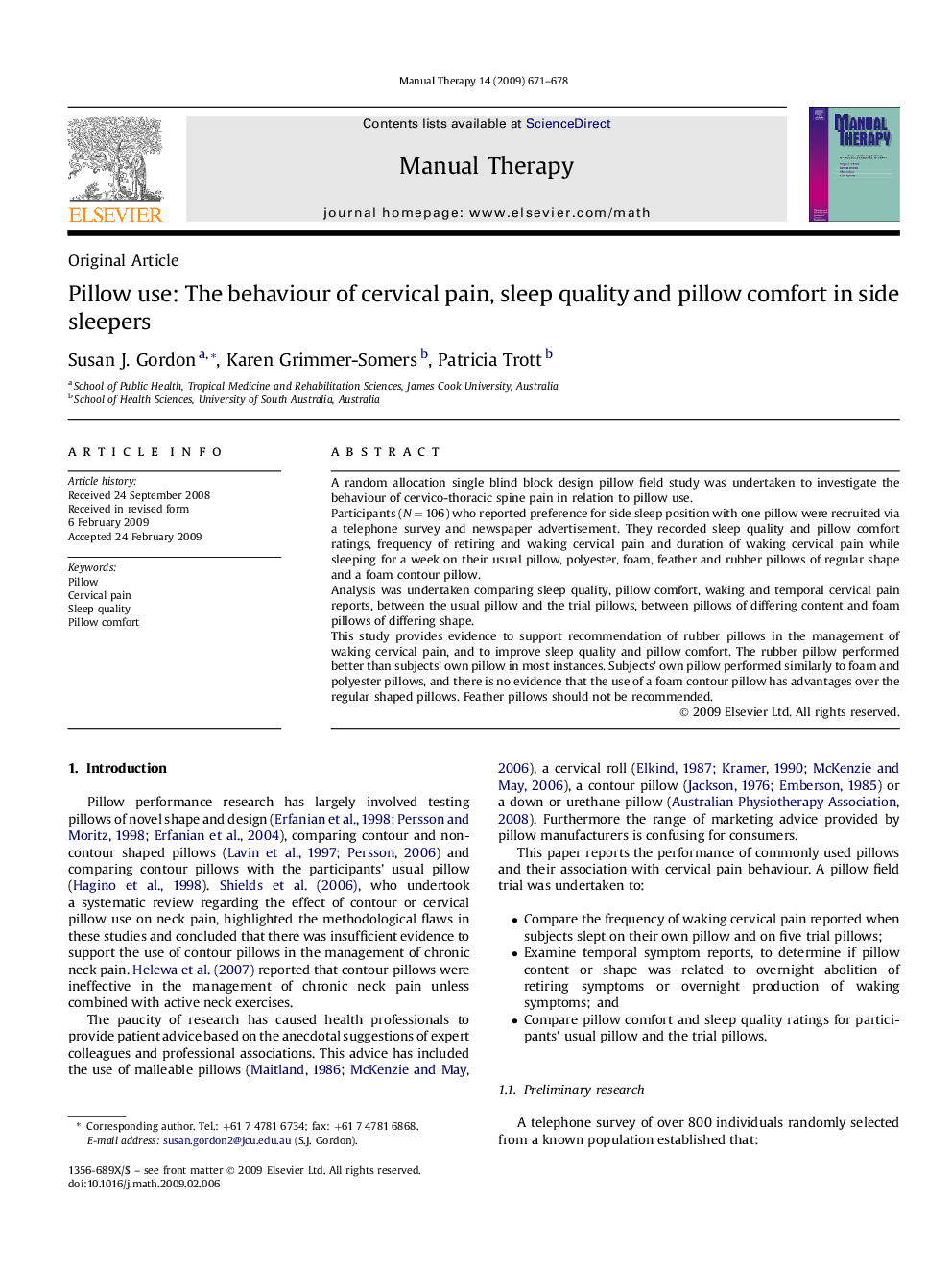 Pillow use: The behaviour of cervical pain, sleep quality and pillow comfort in side sleepers