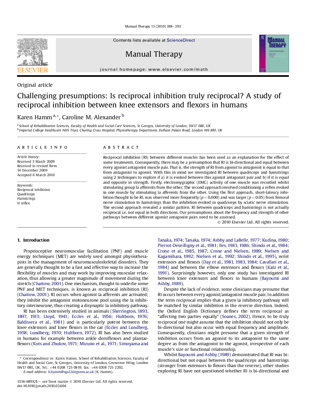 Challenging presumptions: Is reciprocal inhibition truly reciprocal? A study of reciprocal inhibition between knee extensors and flexors in humans