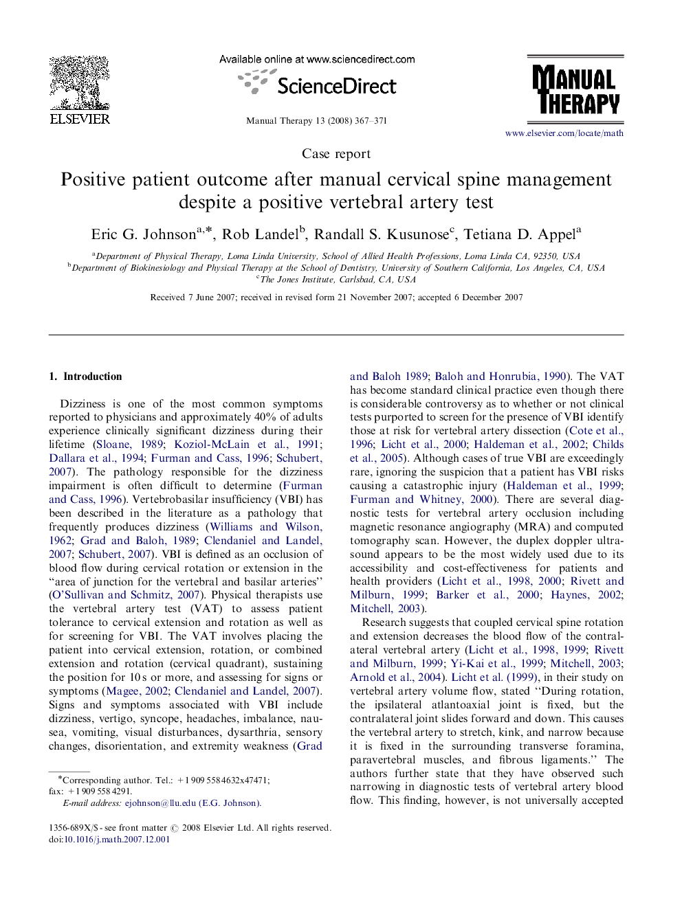 Positive patient outcome after manual cervical spine management despite a positive vertebral artery test