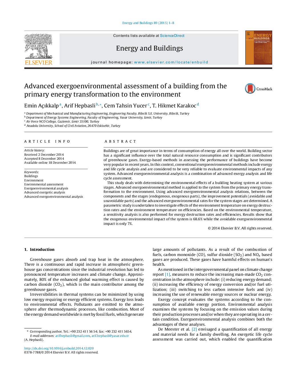 Advanced exergoenvironmental assessment of a building from the primary energy transformation to the environment