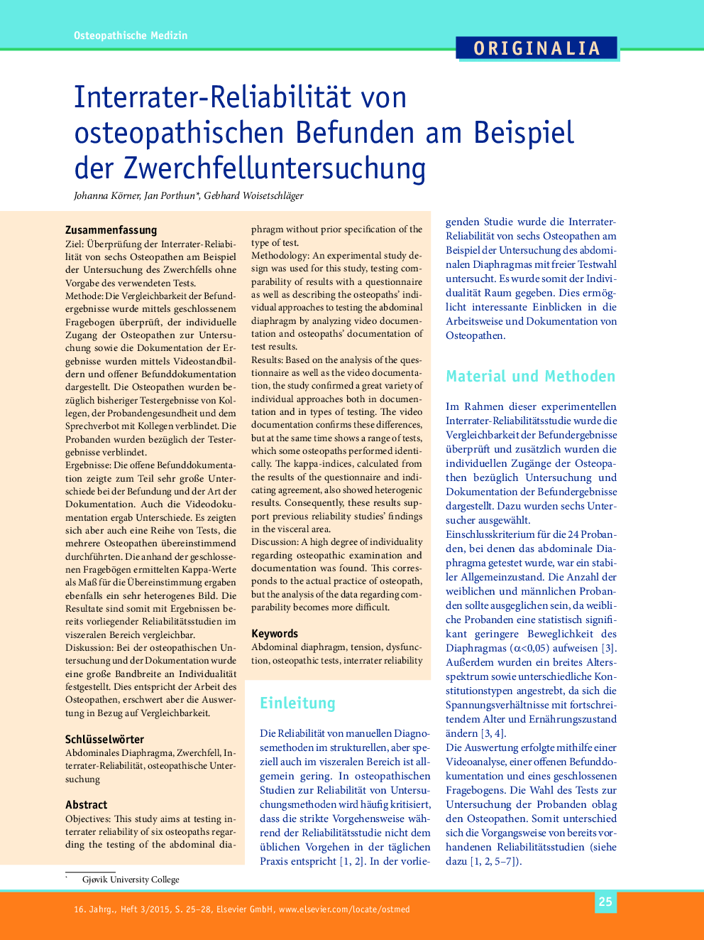 Interrater-Reliabilität von osteopathischen Befunden am Beispiel der Zwerchfelluntersuchung