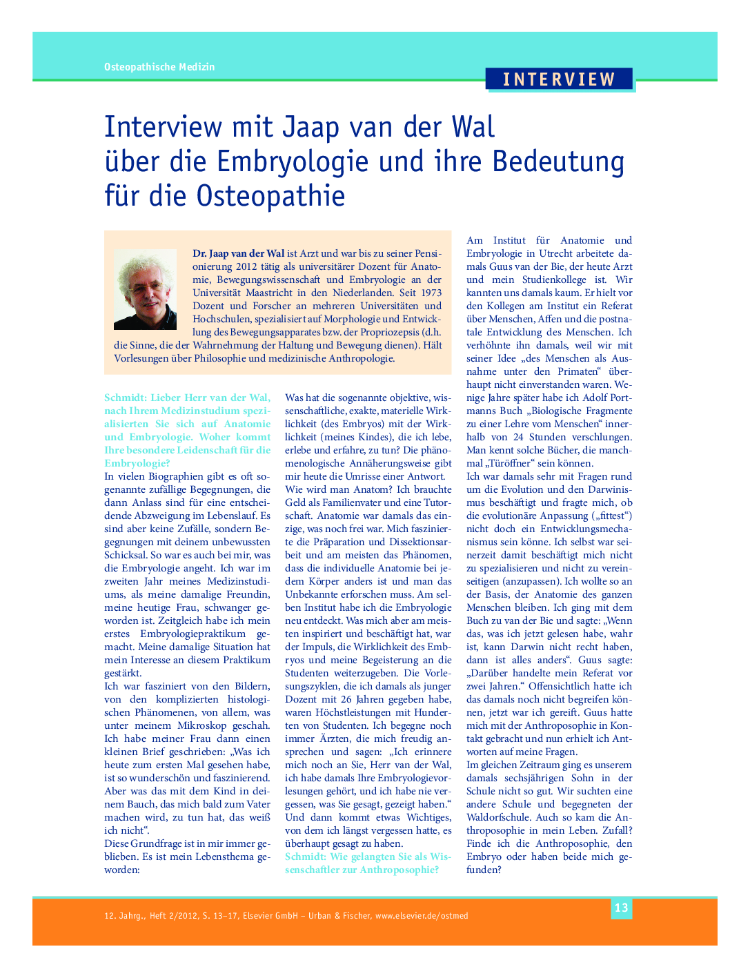 Interview mit Jaap van der Wal über die Embryologie und ihre Bedeutung für die Osteopathie