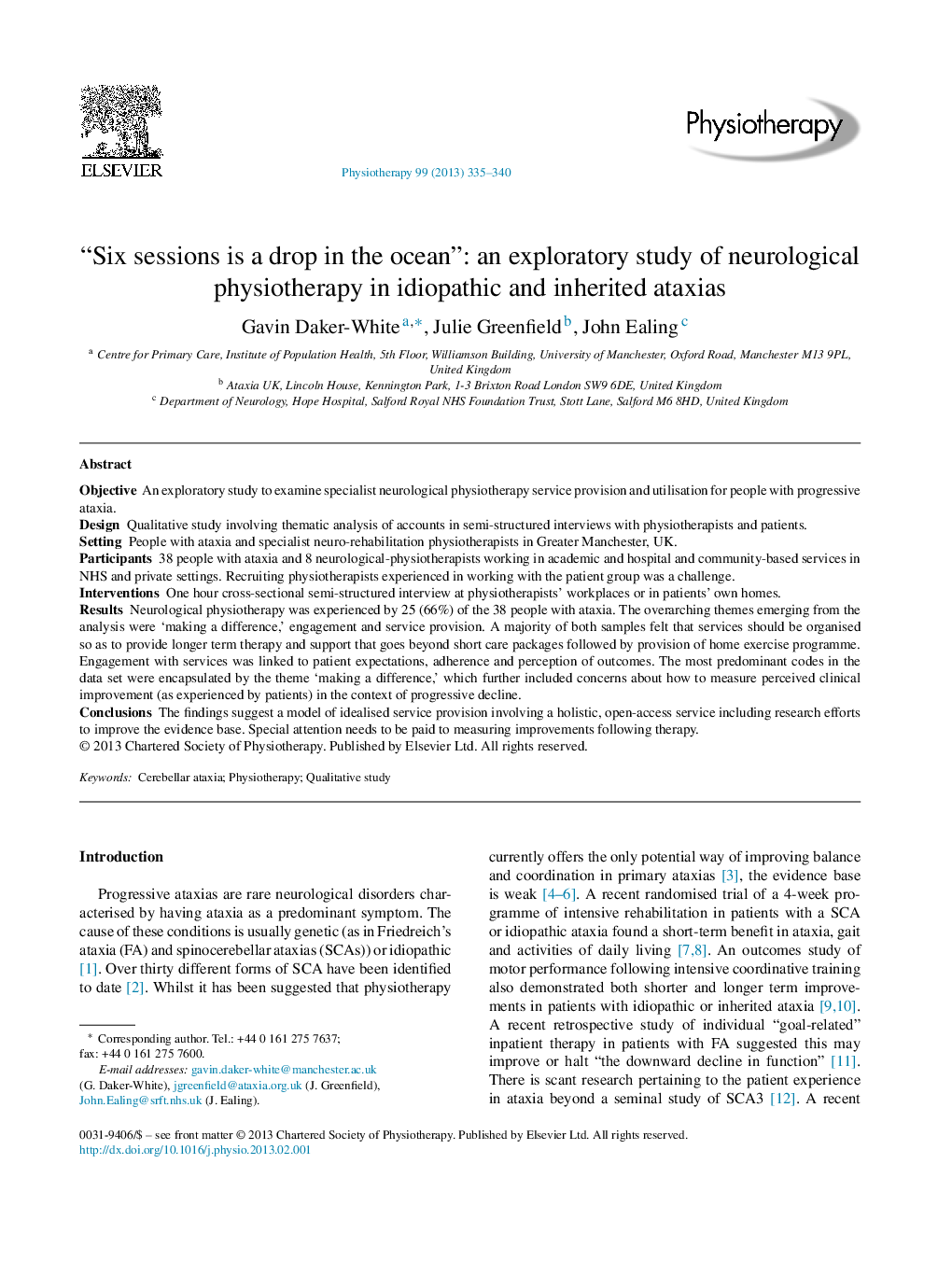 “Six sessions is a drop in the ocean”: an exploratory study of neurological physiotherapy in idiopathic and inherited ataxias