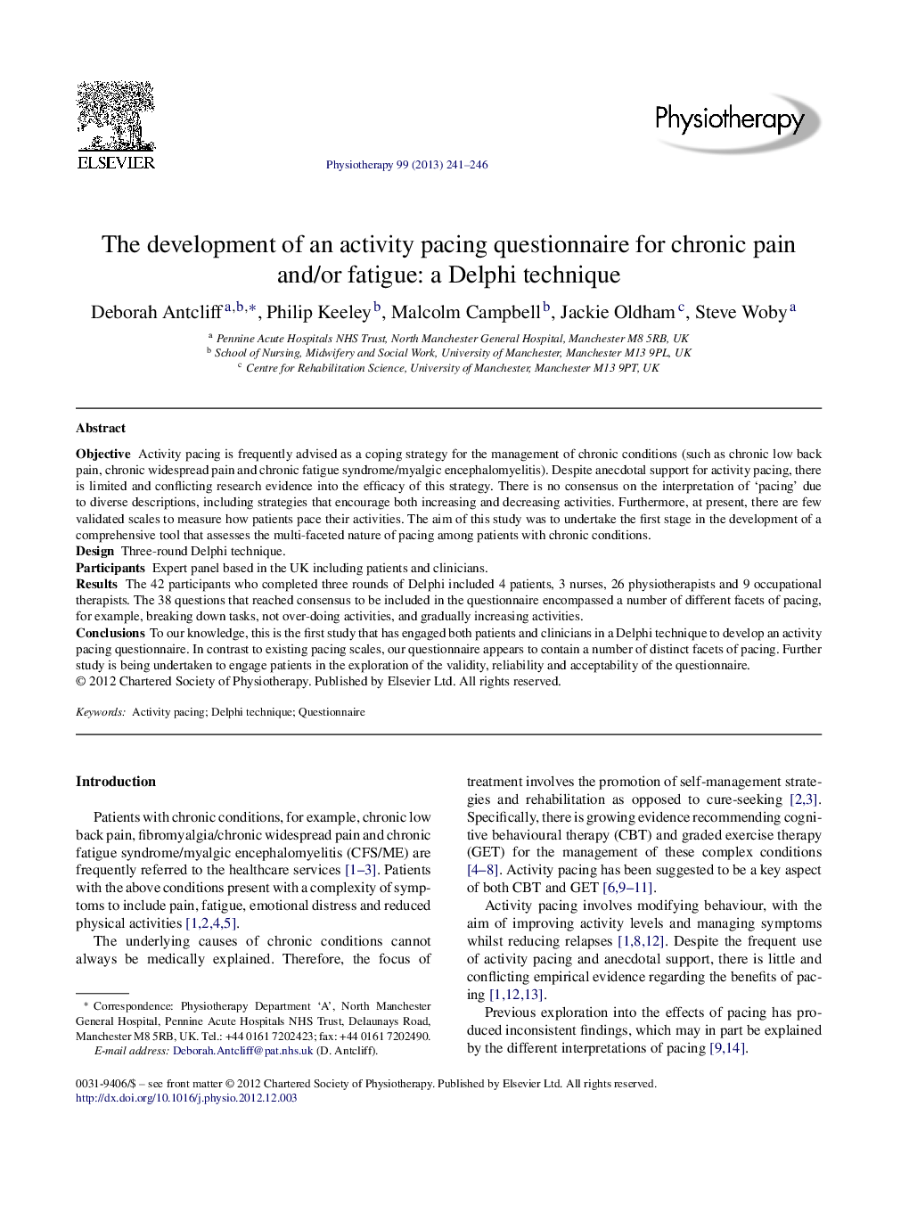 The development of an activity pacing questionnaire for chronic pain and/or fatigue: a Delphi technique