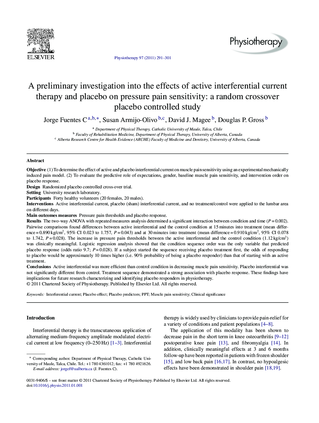 A preliminary investigation into the effects of active interferential current therapy and placebo on pressure pain sensitivity: a random crossover placebo controlled study