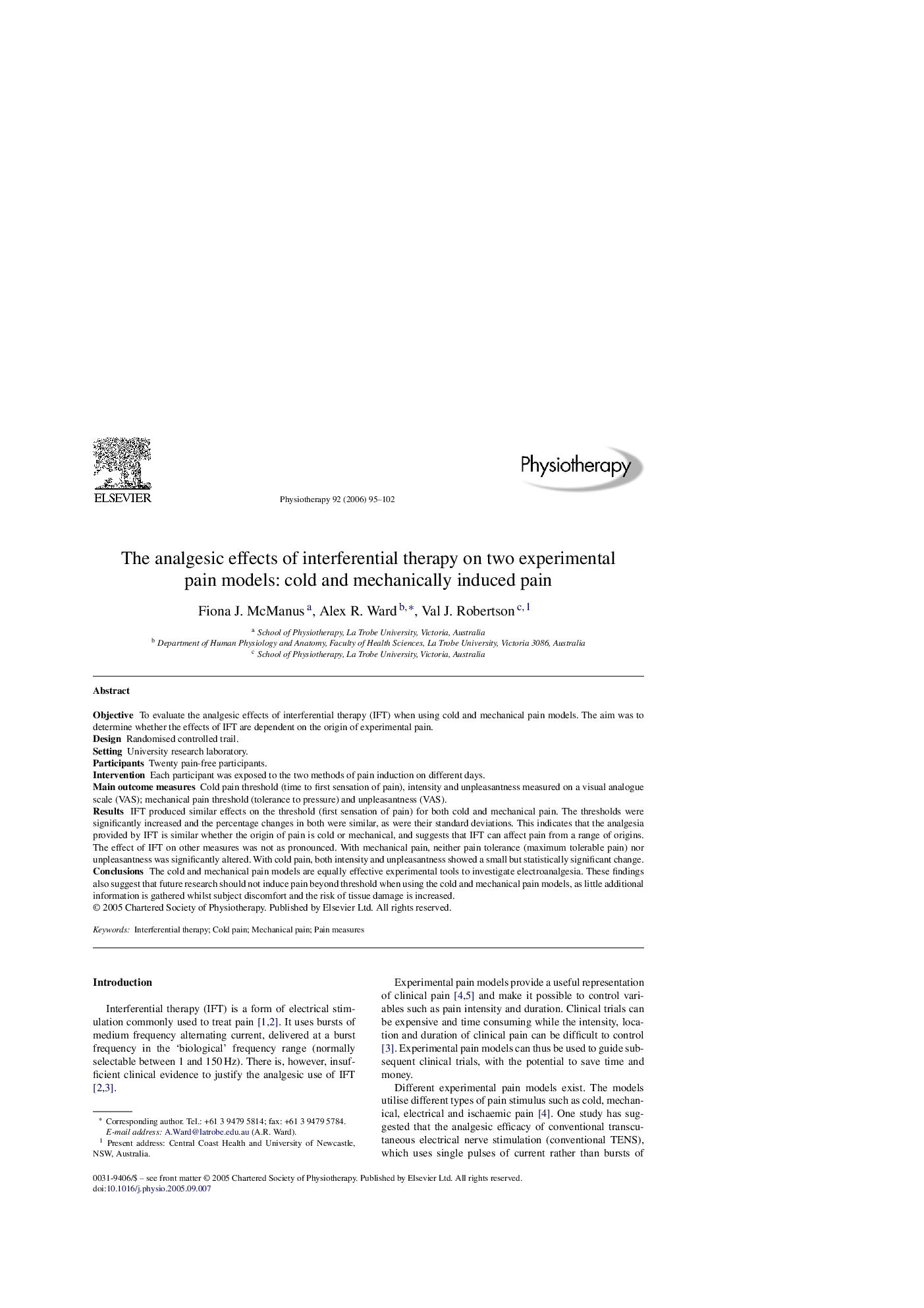 The analgesic effects of interferential therapy on two experimental pain models: cold and mechanically induced pain