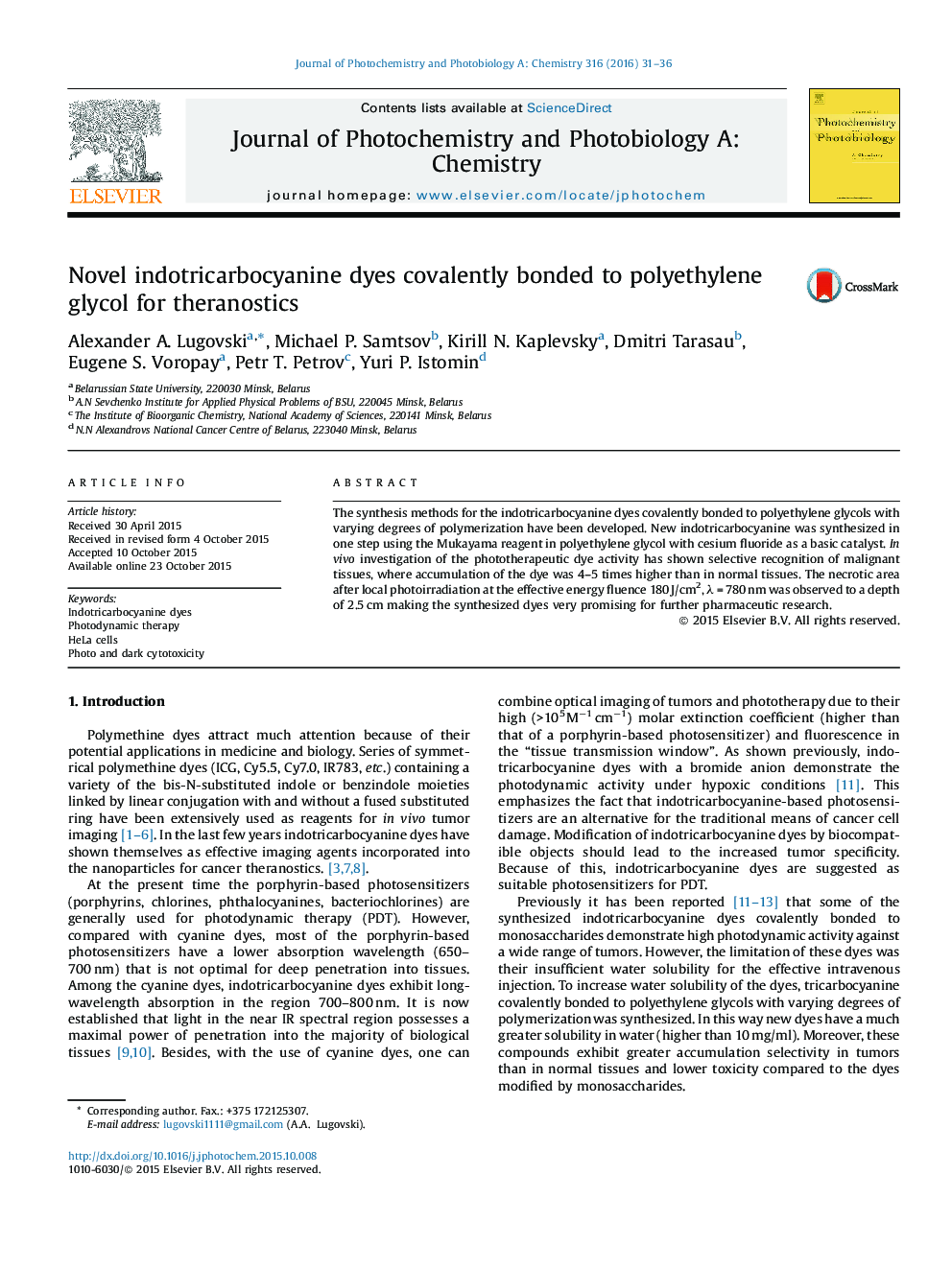 Novel indotricarbocyanine dyes covalently bonded to polyethylene glycol for theranostics