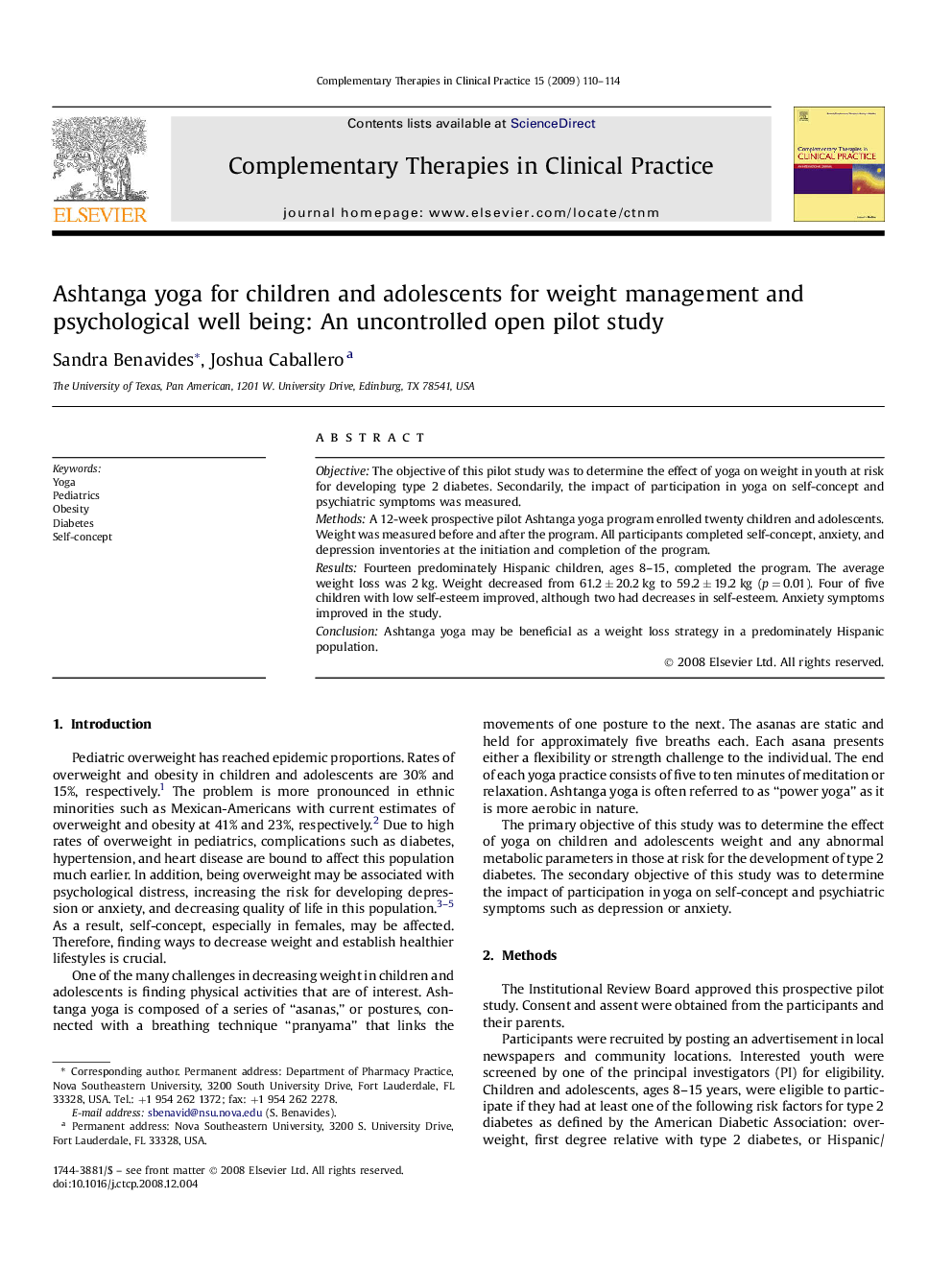 Ashtanga yoga for children and adolescents for weight management and psychological well being: An uncontrolled open pilot study