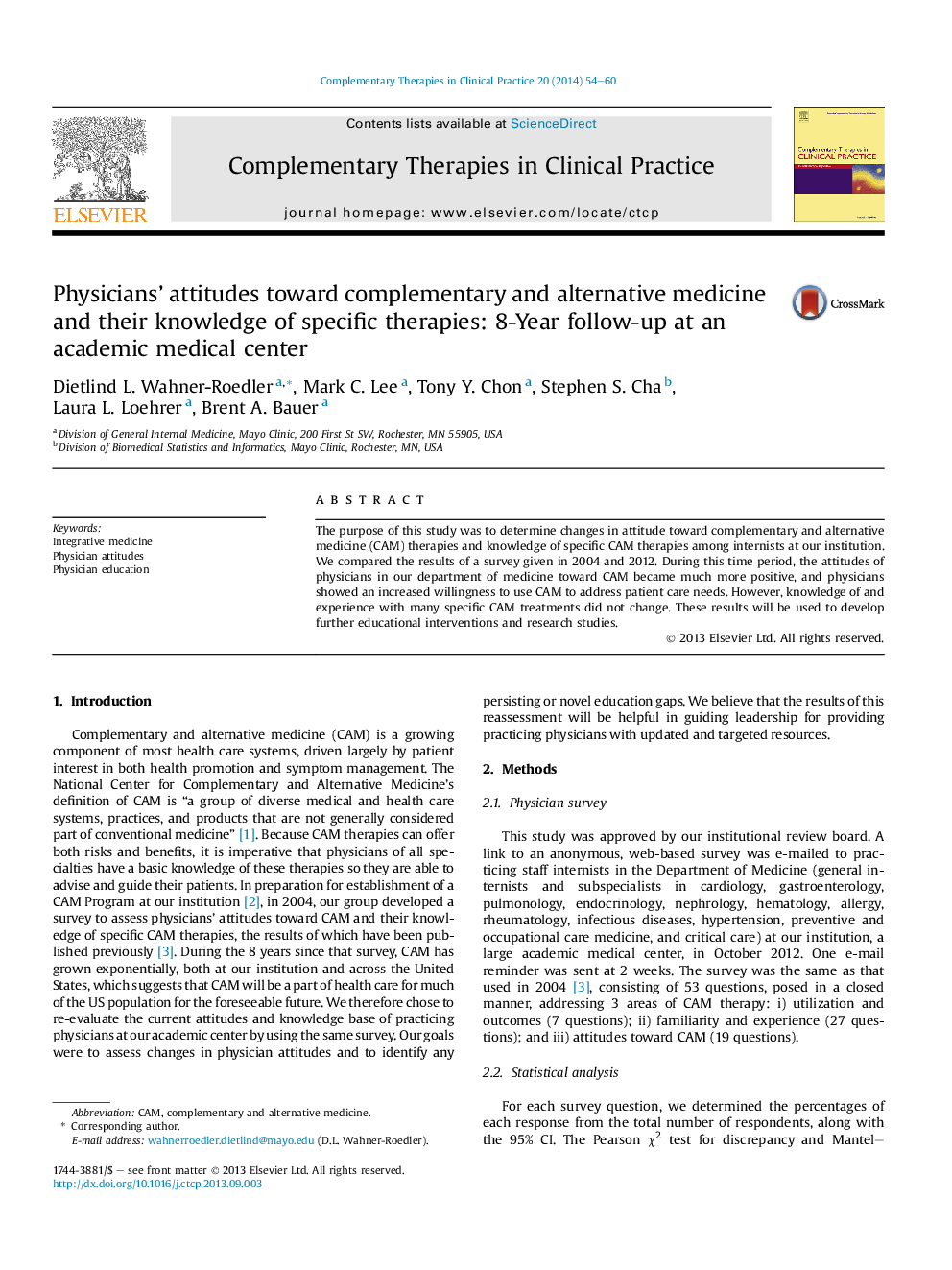 Physicians' attitudes toward complementary and alternative medicine and their knowledge of specific therapies: 8-Year follow-up at an academic medical center