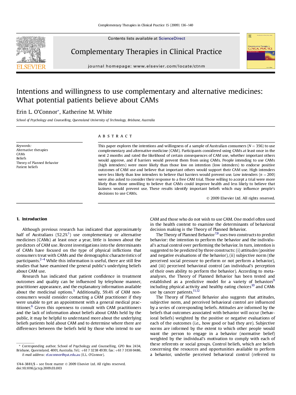 Intentions and willingness to use complementary and alternative medicines: What potential patients believe about CAMs