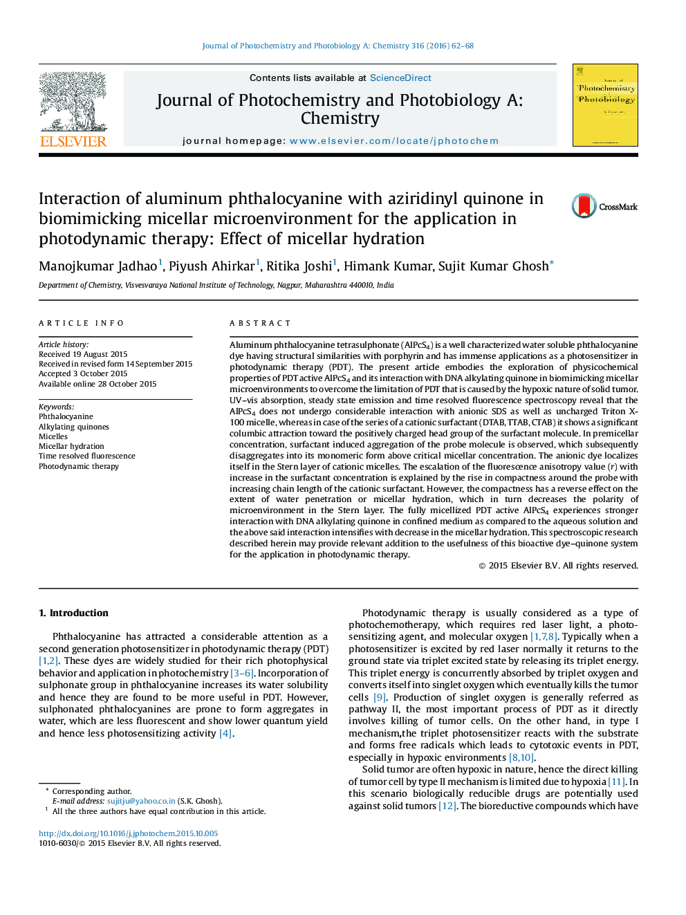 تعامل فتالوسیانین آلومینیوم با آزیریدینیلینون در بیومیزیک میکروسکوپ میکلایل برای کاربرد در درمان فوتودینامیک: اثر هیدراتاسیون میسلر 