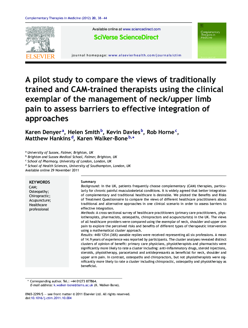 A pilot study to compare the views of traditionally trained and CAM-trained therapists using the clinical exemplar of the management of neck/upper limb pain to assess barriers to effective integration of approaches