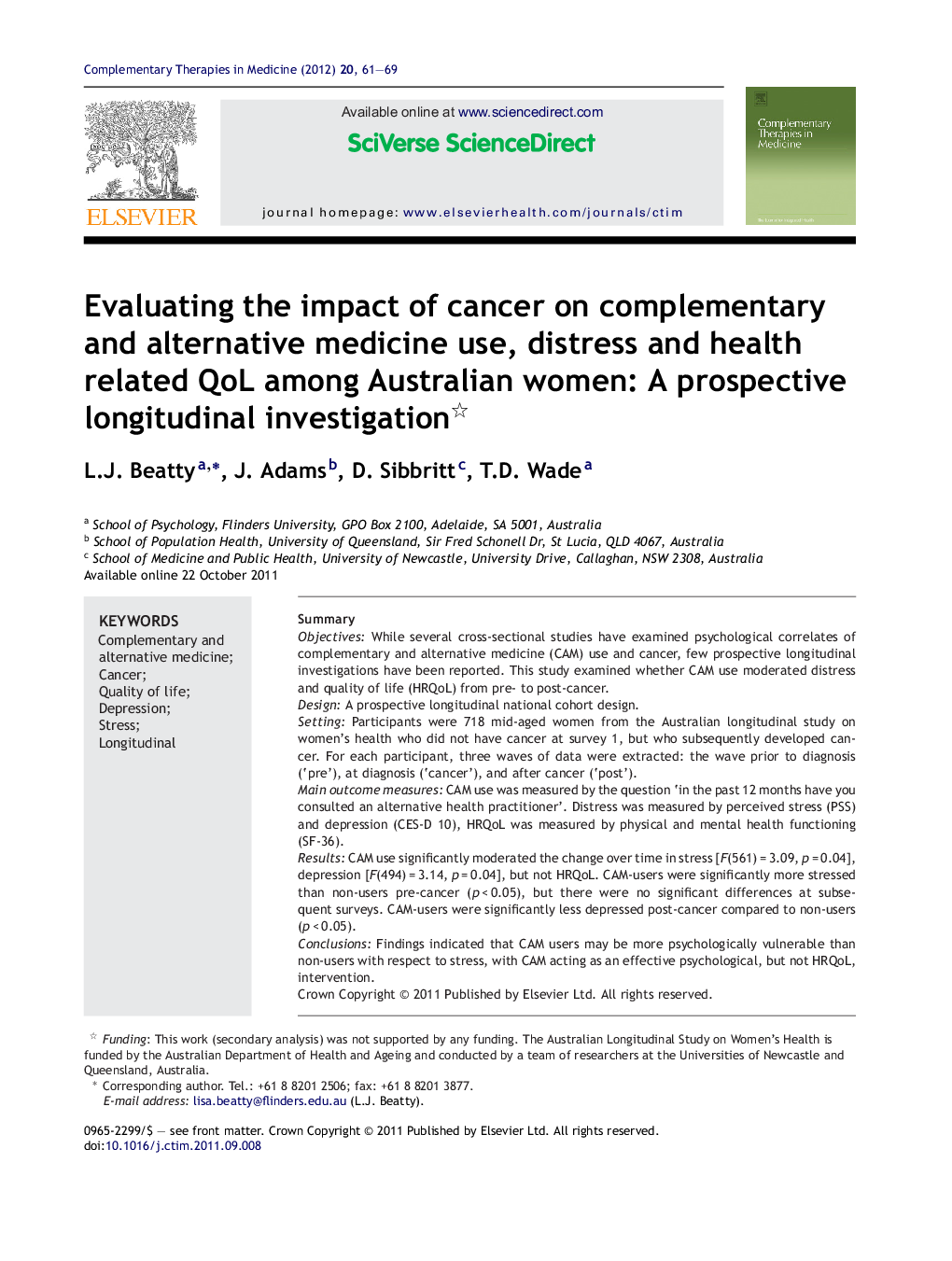 Evaluating the impact of cancer on complementary and alternative medicine use, distress and health related QoL among Australian women: A prospective longitudinal investigation 