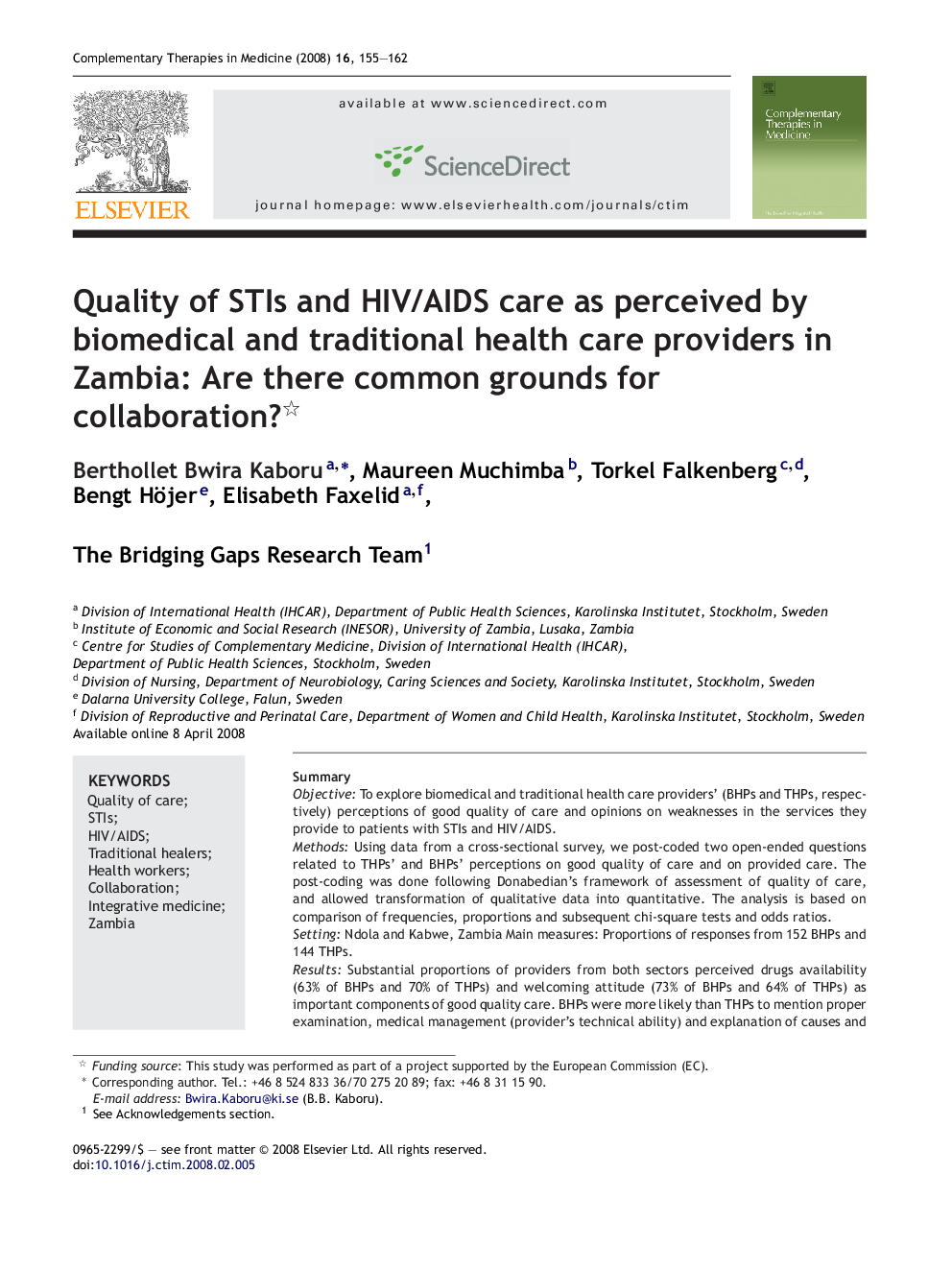 Quality of STIs and HIV/AIDS care as perceived by biomedical and traditional health care providers in Zambia: Are there common grounds for collaboration? 