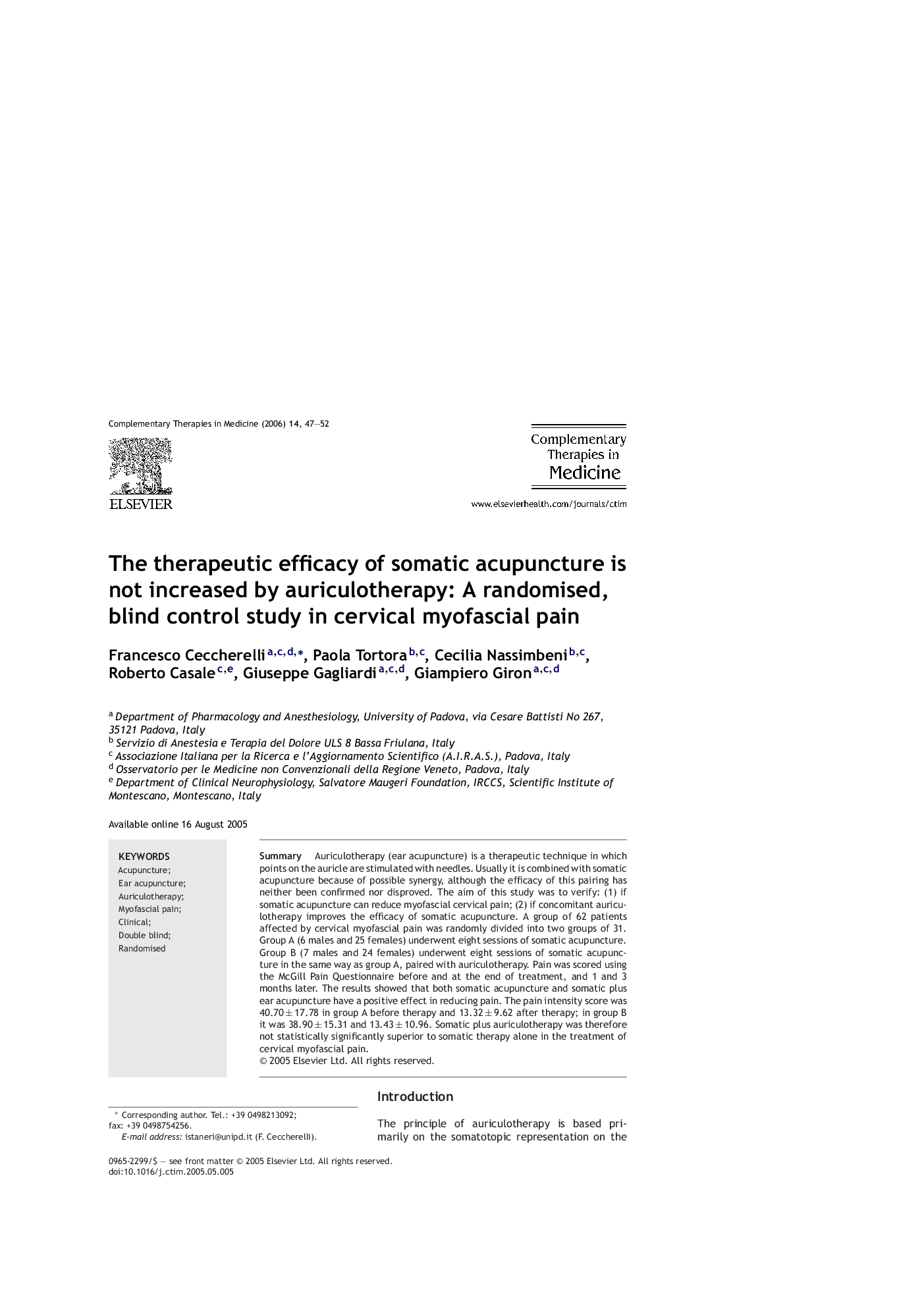 The therapeutic efficacy of somatic acupuncture is not increased by auriculotherapy: A randomised, blind control study in cervical myofascial pain