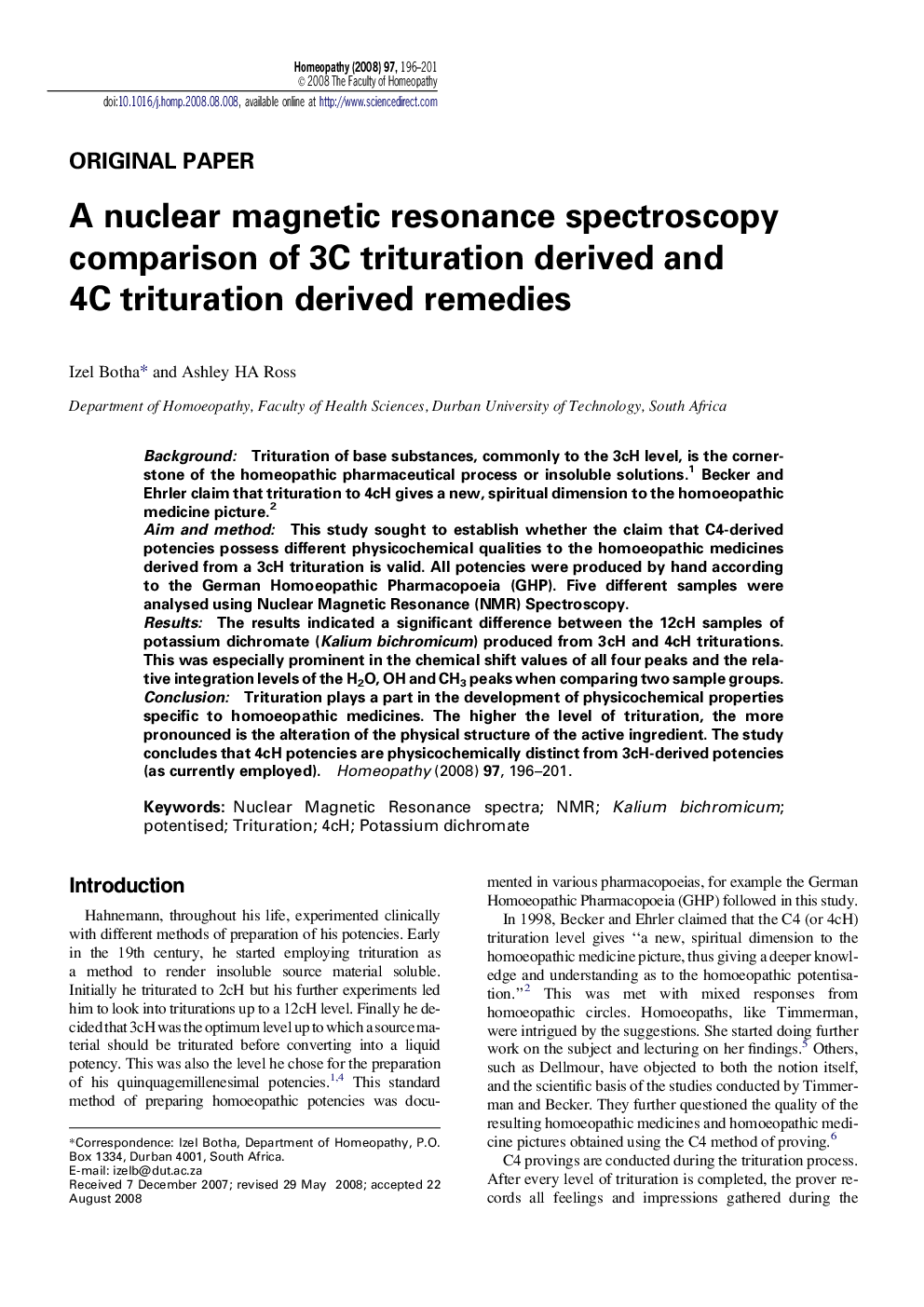 A nuclear magnetic resonance spectroscopy comparison of 3C trituration derived and 4C trituration derived remedies