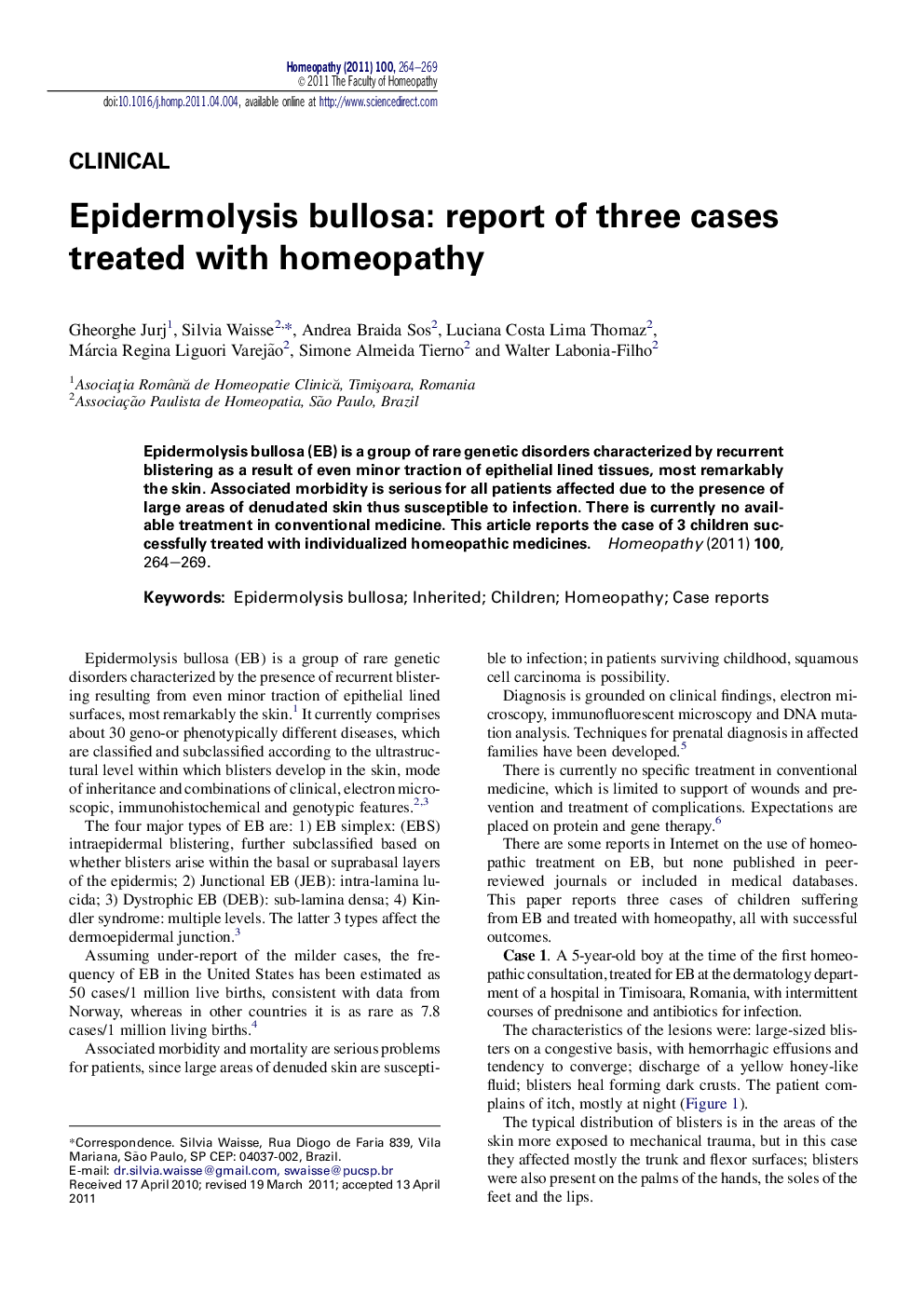 Epidermolysis bullosa: report of three cases treated with homeopathy