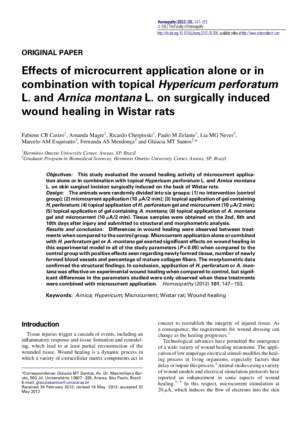 Effects of microcurrent application alone or in combination with topical Hypericum perforatum L. and Arnica montana L. on surgically induced wound healing in Wistar rats