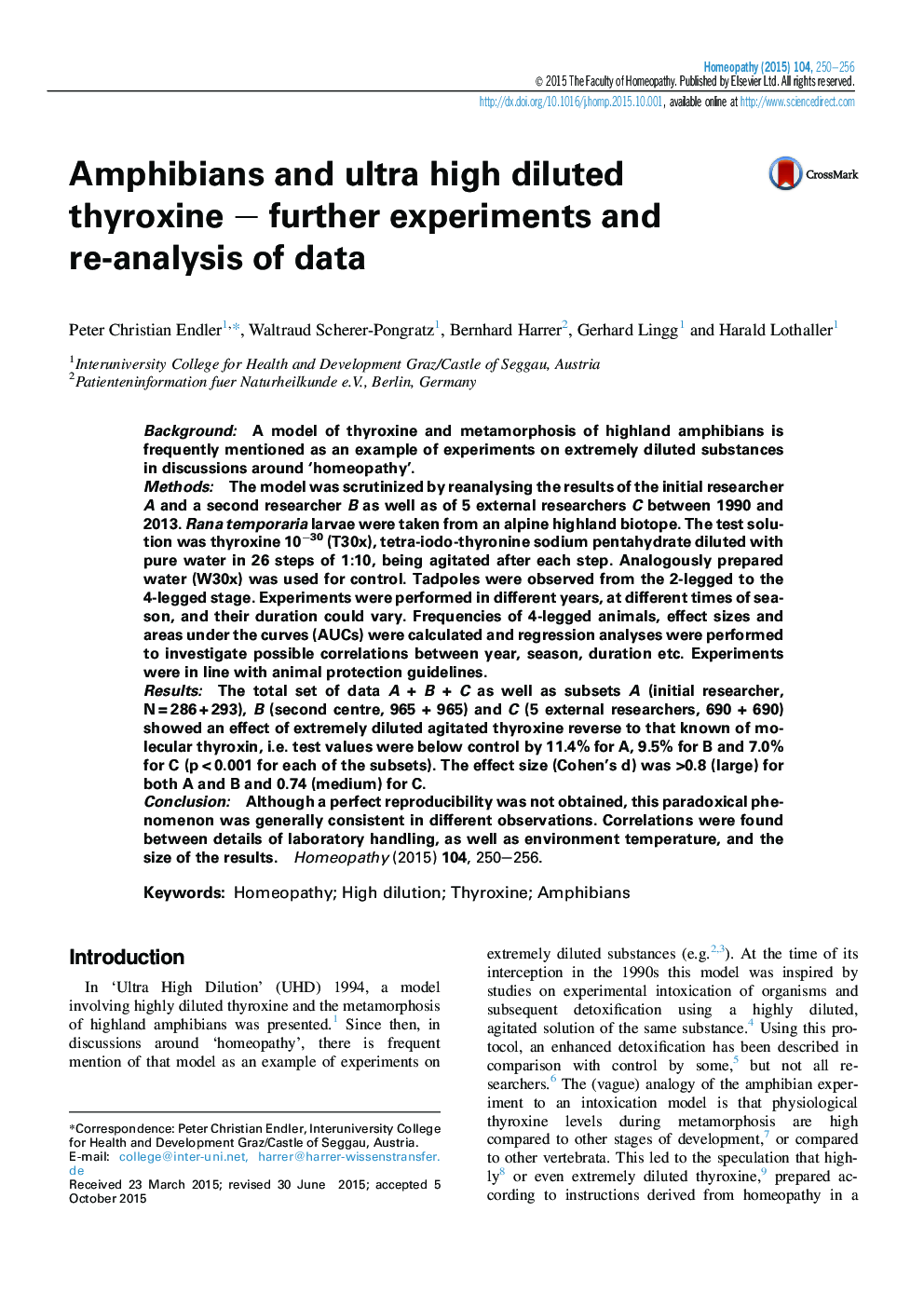 Amphibians and ultra high diluted thyroxine - further experiments and re-analysis of data