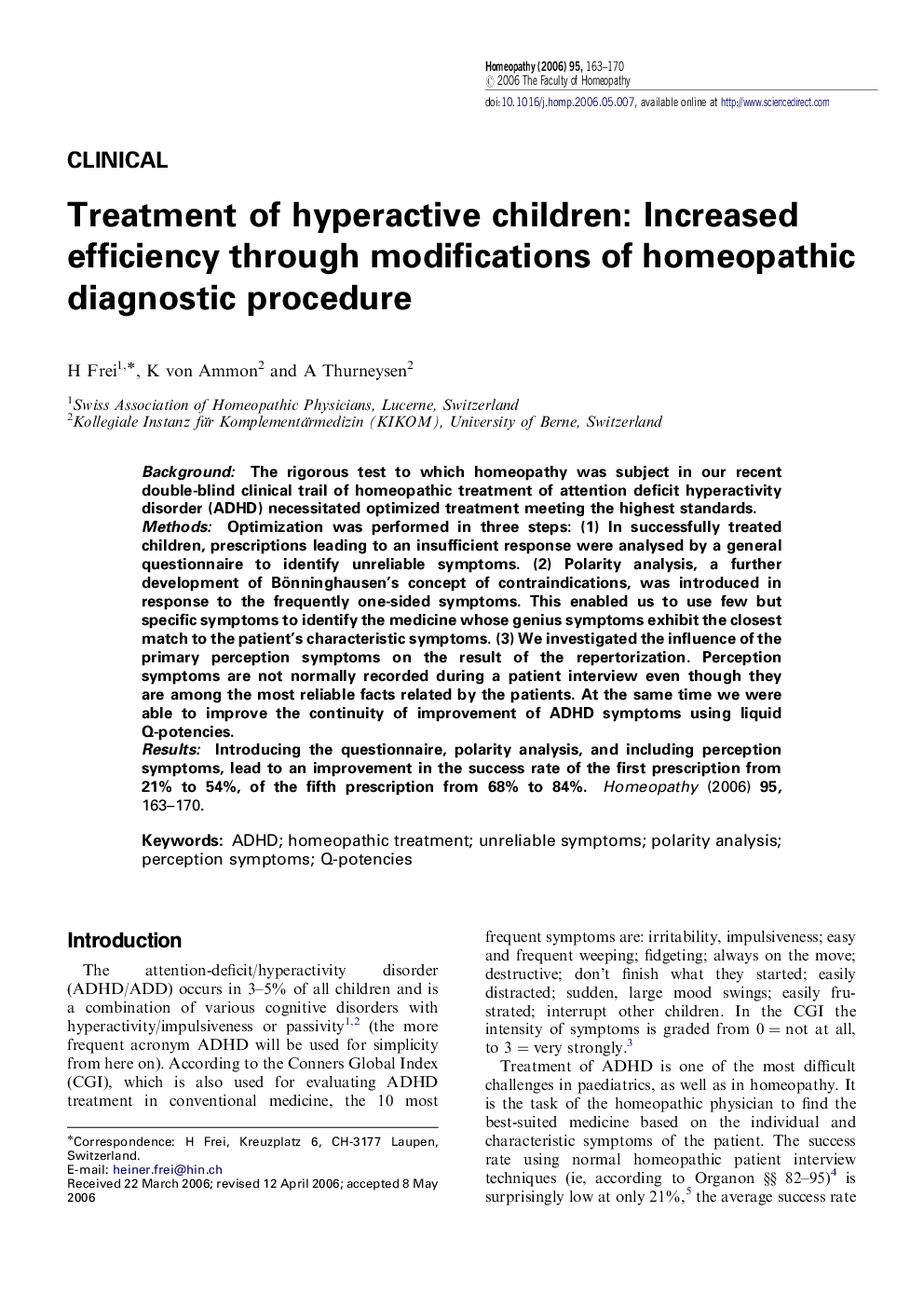Treatment of hyperactive children: Increased efficiency through modifications of homeopathic diagnostic procedure