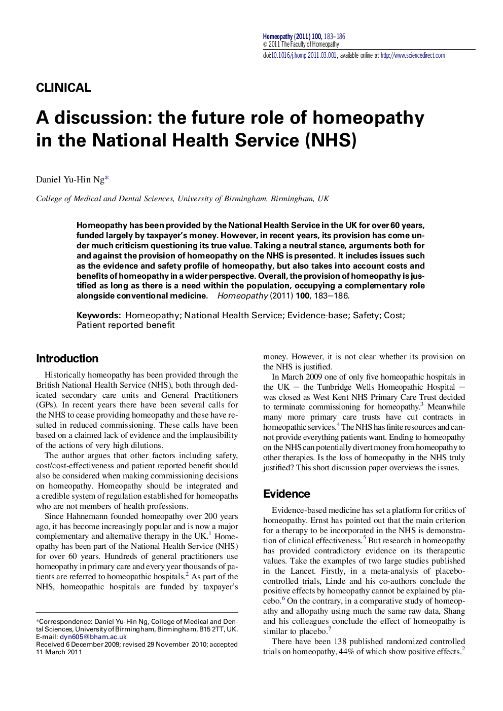 A discussion: the future role of homeopathy in the National Health Service (NHS)