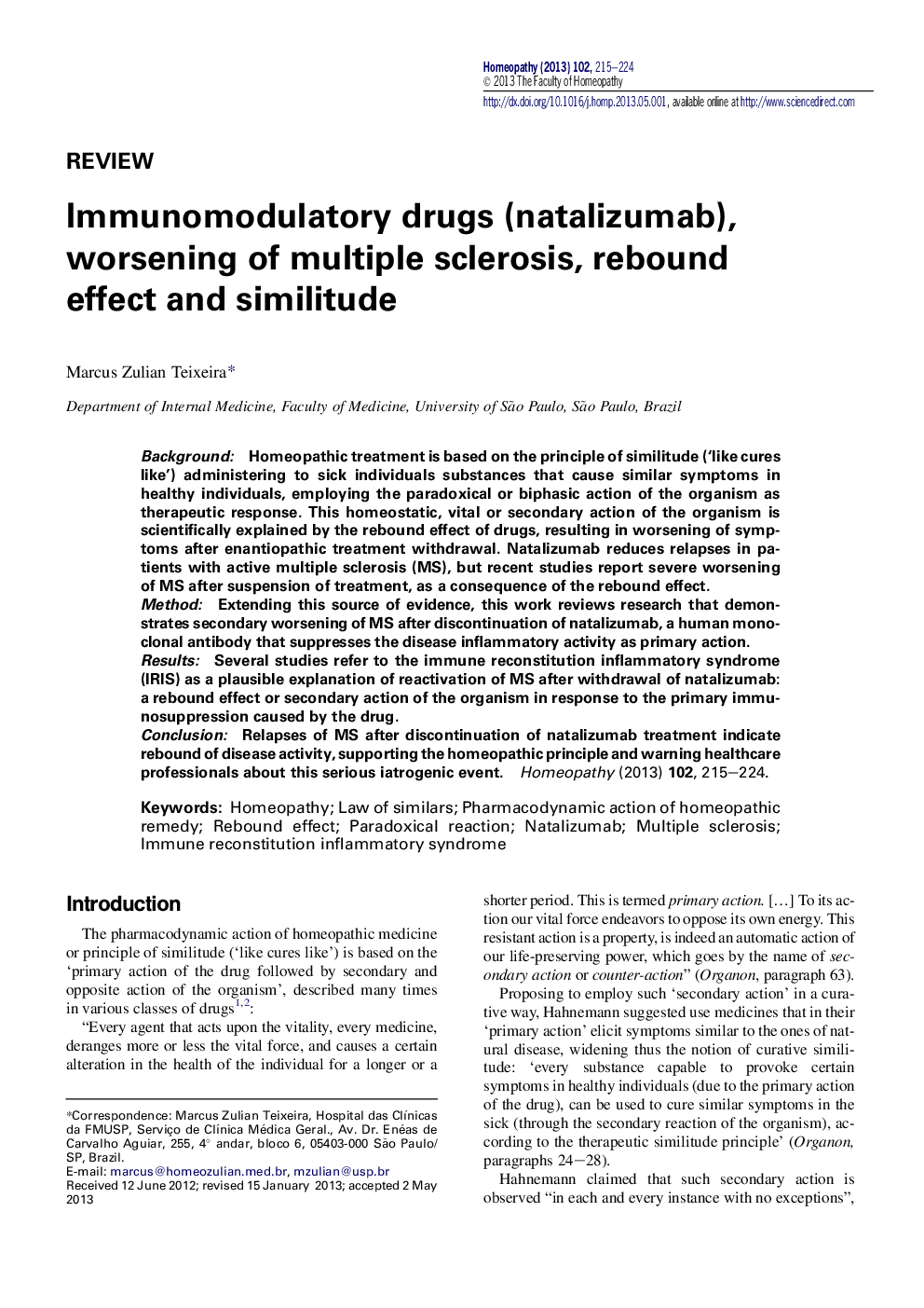 Immunomodulatory drugs (natalizumab), worsening of multiple sclerosis, rebound effect and similitude